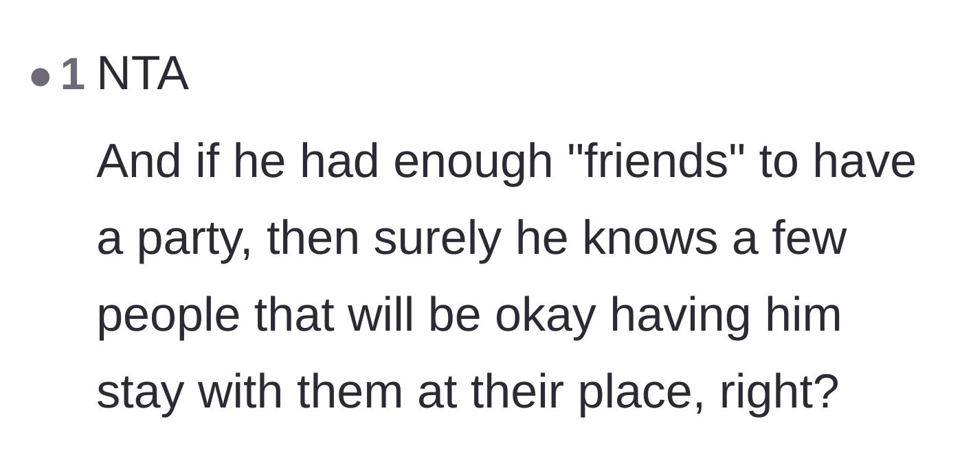 Comment thread 4 - A reader pointing out that the brother can go stay with the friends he invited to the party.