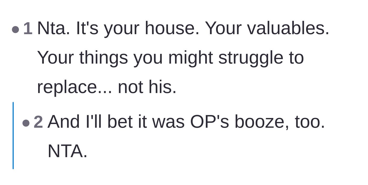 Comment thread 5 - Speculation that the brother was likely serving the homeowner's personal alcohol to his guests.