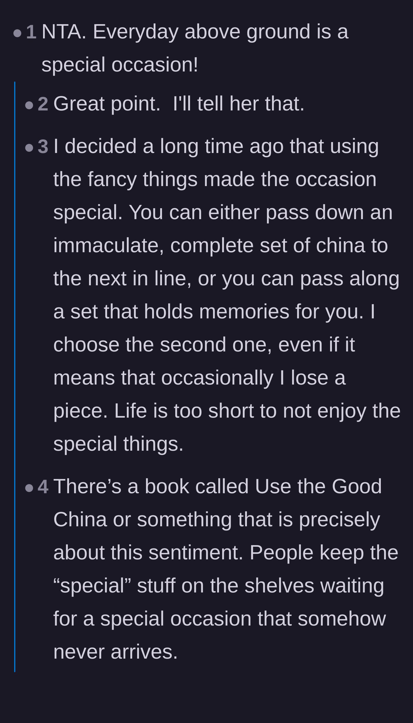 Comment thread 1 - A discussion on romanticizing the mundane and the generational divide over inheriting useless china.