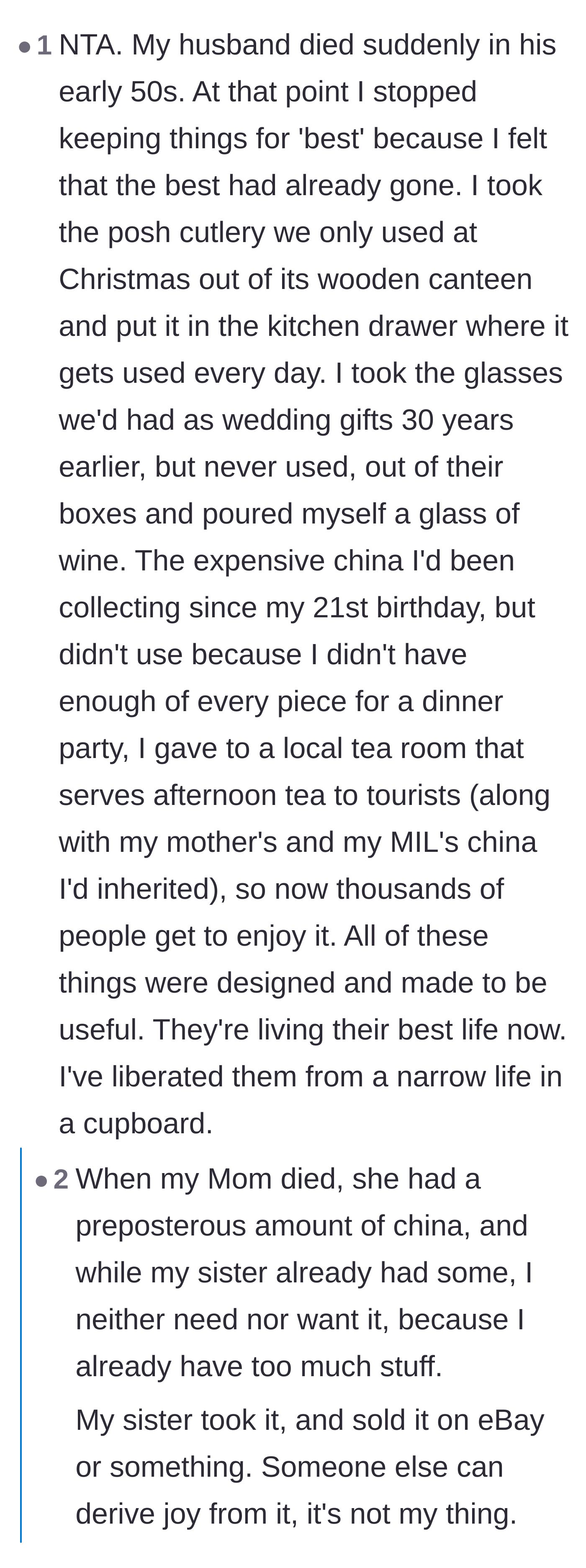 Comment thread 3 - A widow explains how suddenly losing her husband taught her to stop saving beautiful things for a hypothetical future.