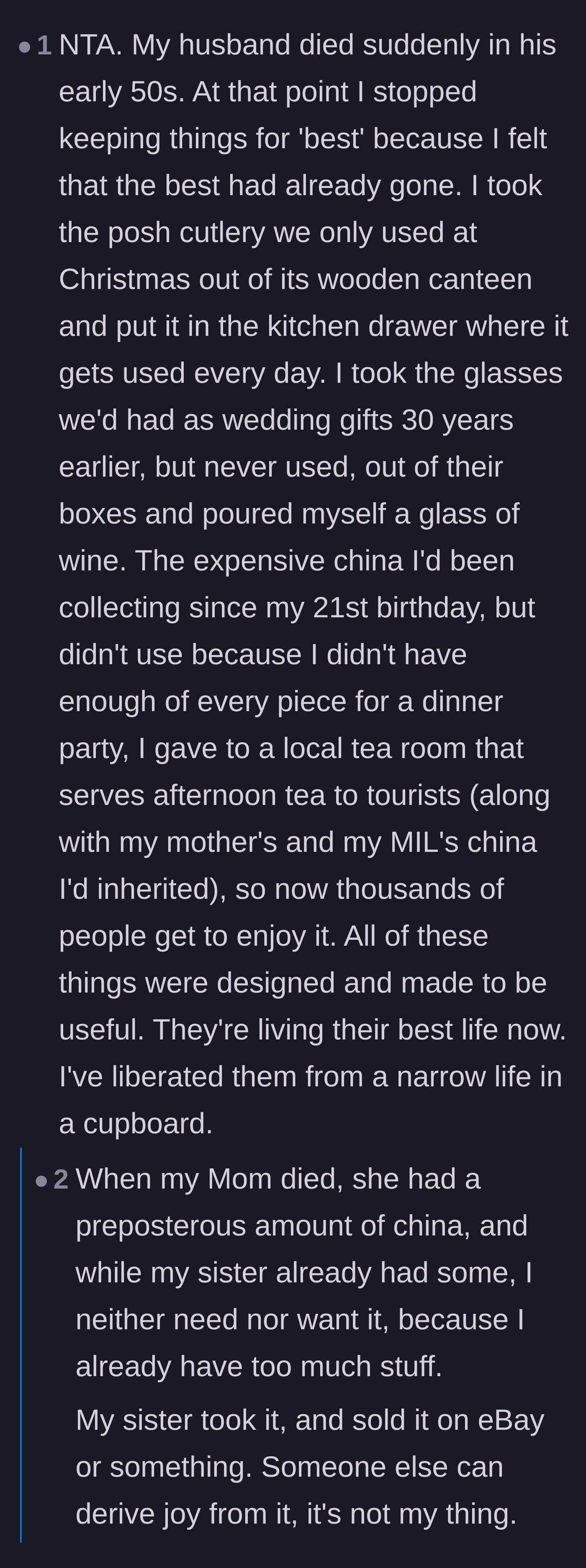 Comment thread 3 - A widow explains how suddenly losing her husband taught her to stop saving beautiful things for a hypothetical future.