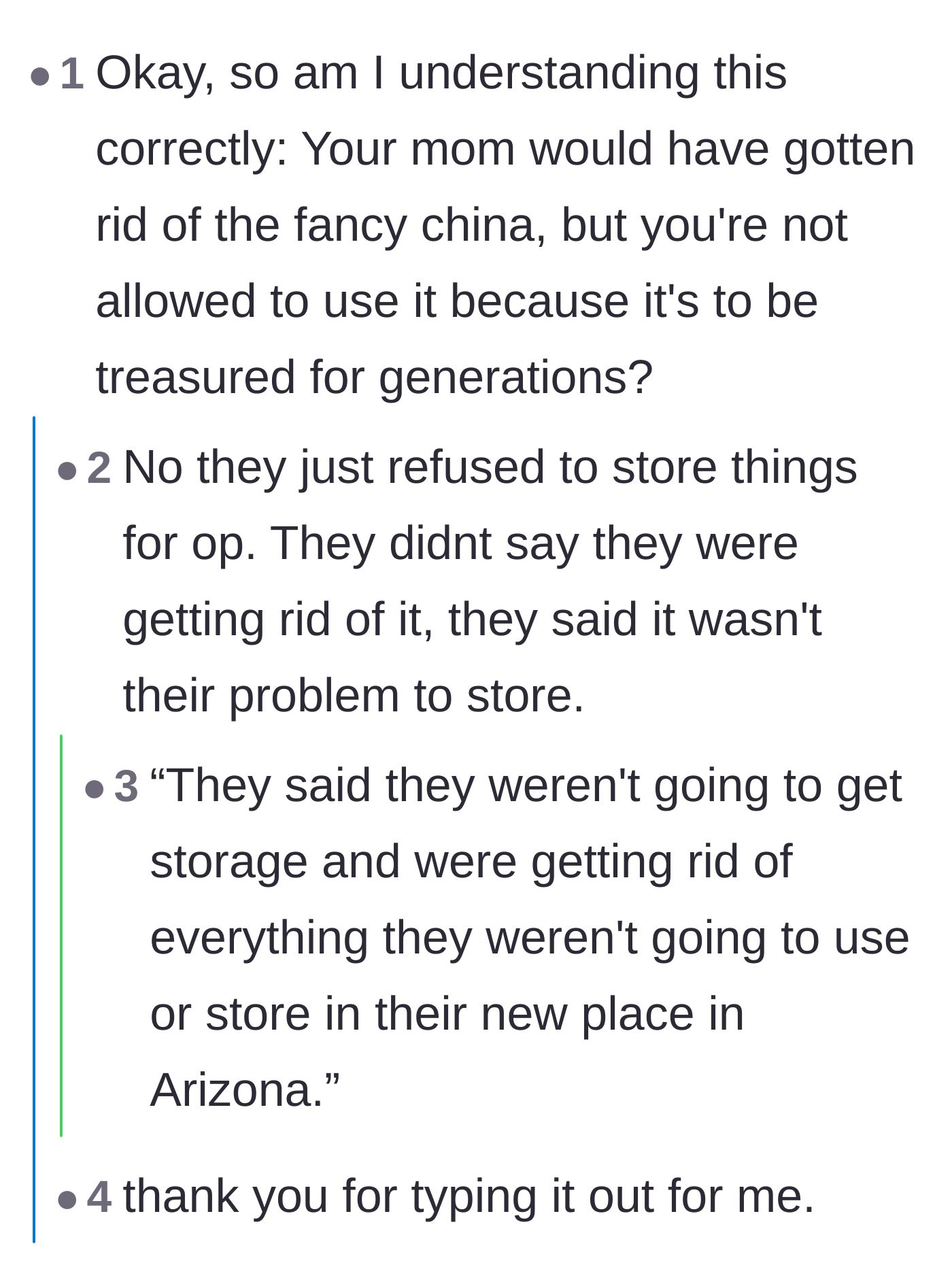 Comment thread 4 - A debate over the parents' contradictory logic regarding storing the heirloom china versus cherishing it.