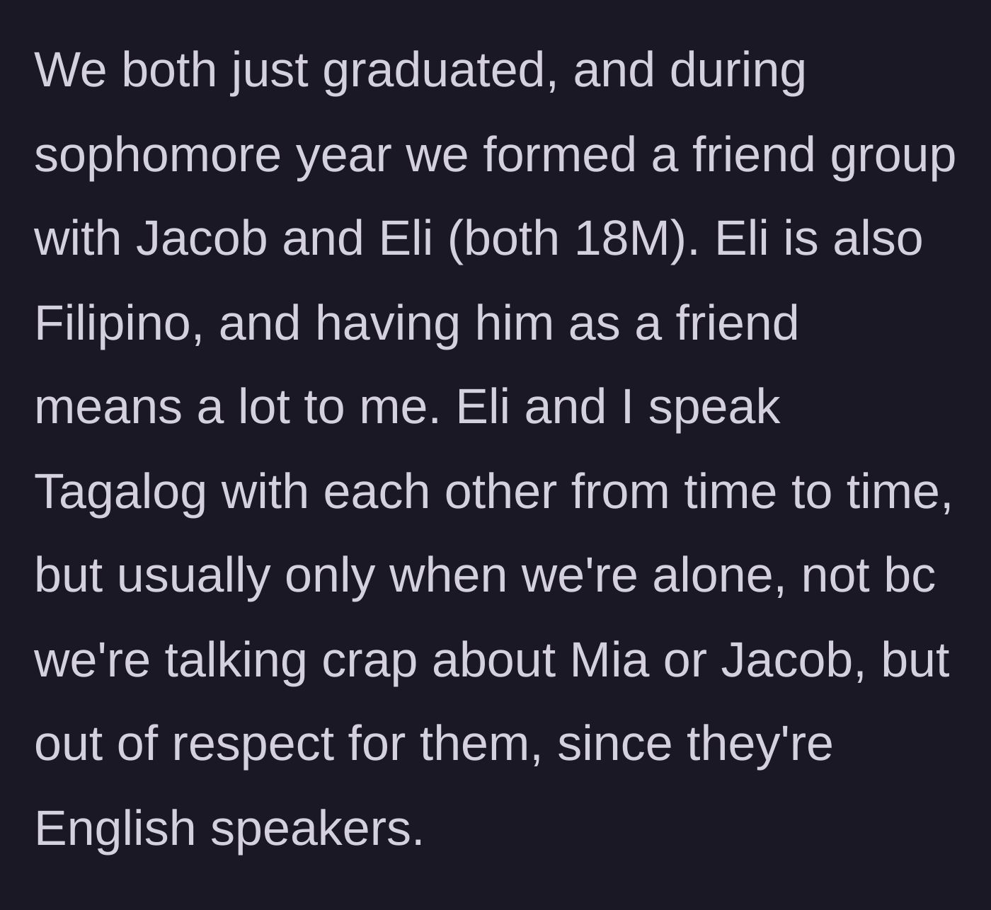 Story part 2 - Introducing the friend group and the boundary of only speaking Tagalog when alone.