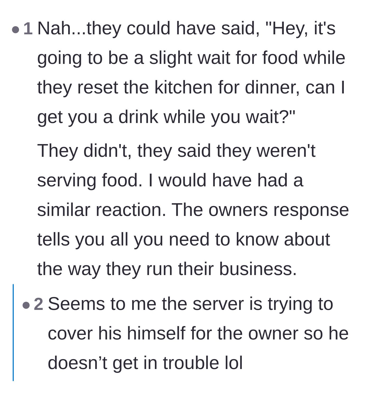 Comment thread 2 - Discussion on how the server failed basic hospitality by not offering a drink during the short wait