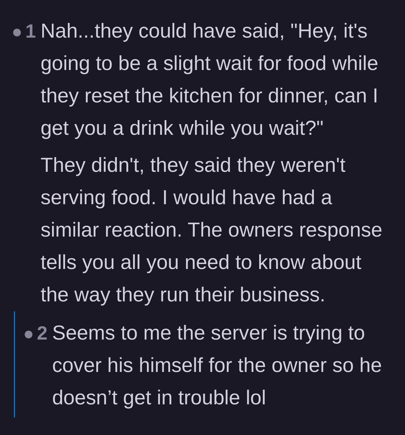 Comment thread 2 - Discussion on how the server failed basic hospitality by not offering a drink during the short wait