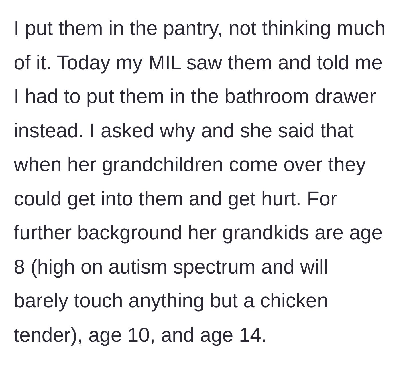 Story part 2 - The mother-in-law demands the chocolates be moved to the bathroom to protect three older grandchildren.