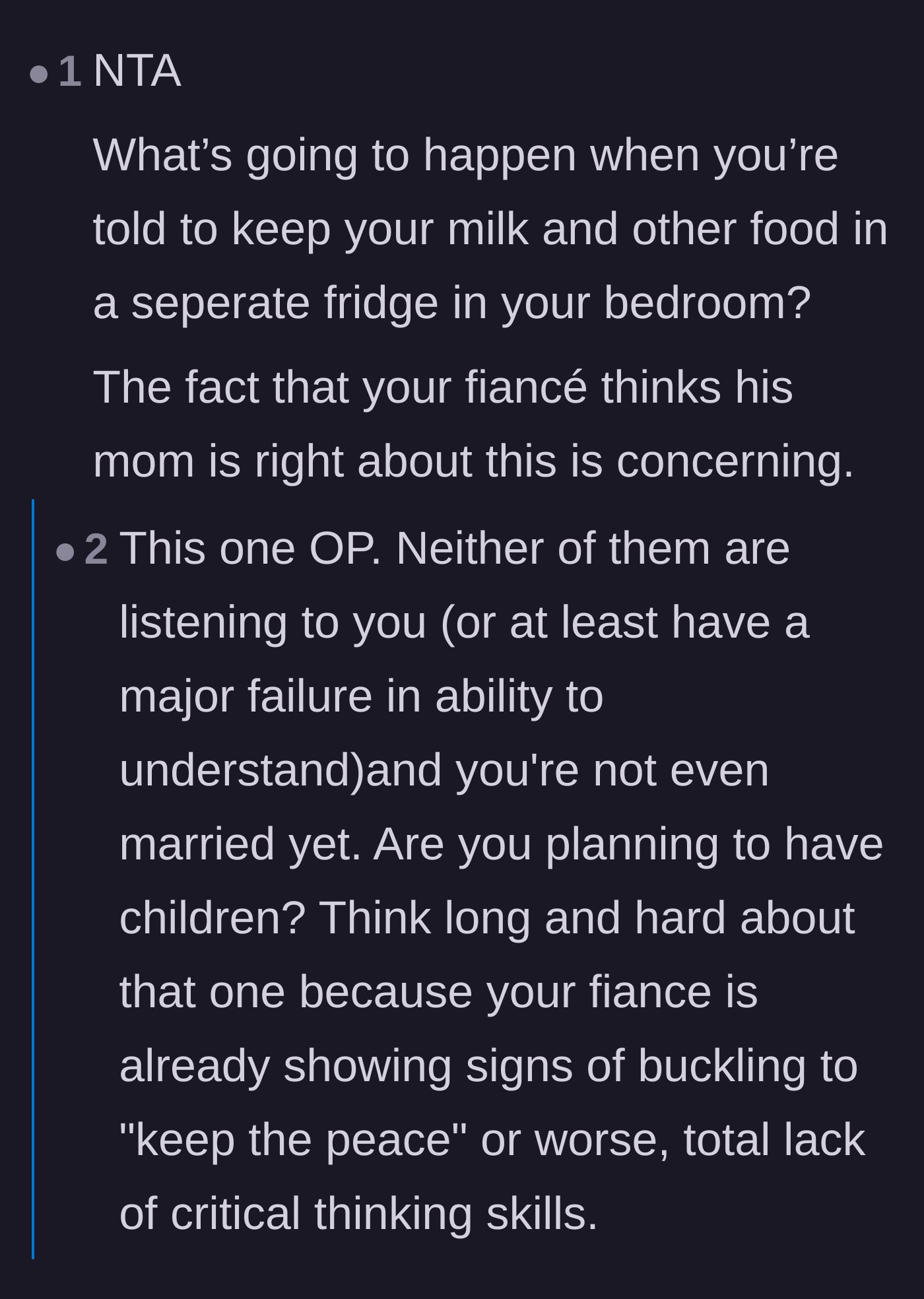 Comment thread 6 - Warnings about the fiancé's lack of critical thinking and how it bodes terribly for raising future children.