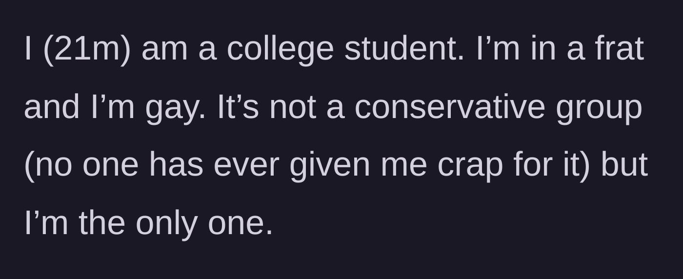Story part 1 - Introduction of the 21-year-old gay frat brother and his college environment.