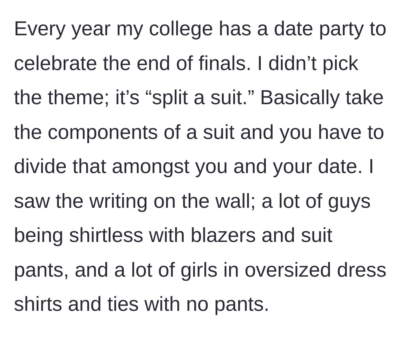 Story part 2 - Explanation of the 'split a suit' college party theme where girls usually go pantsless.