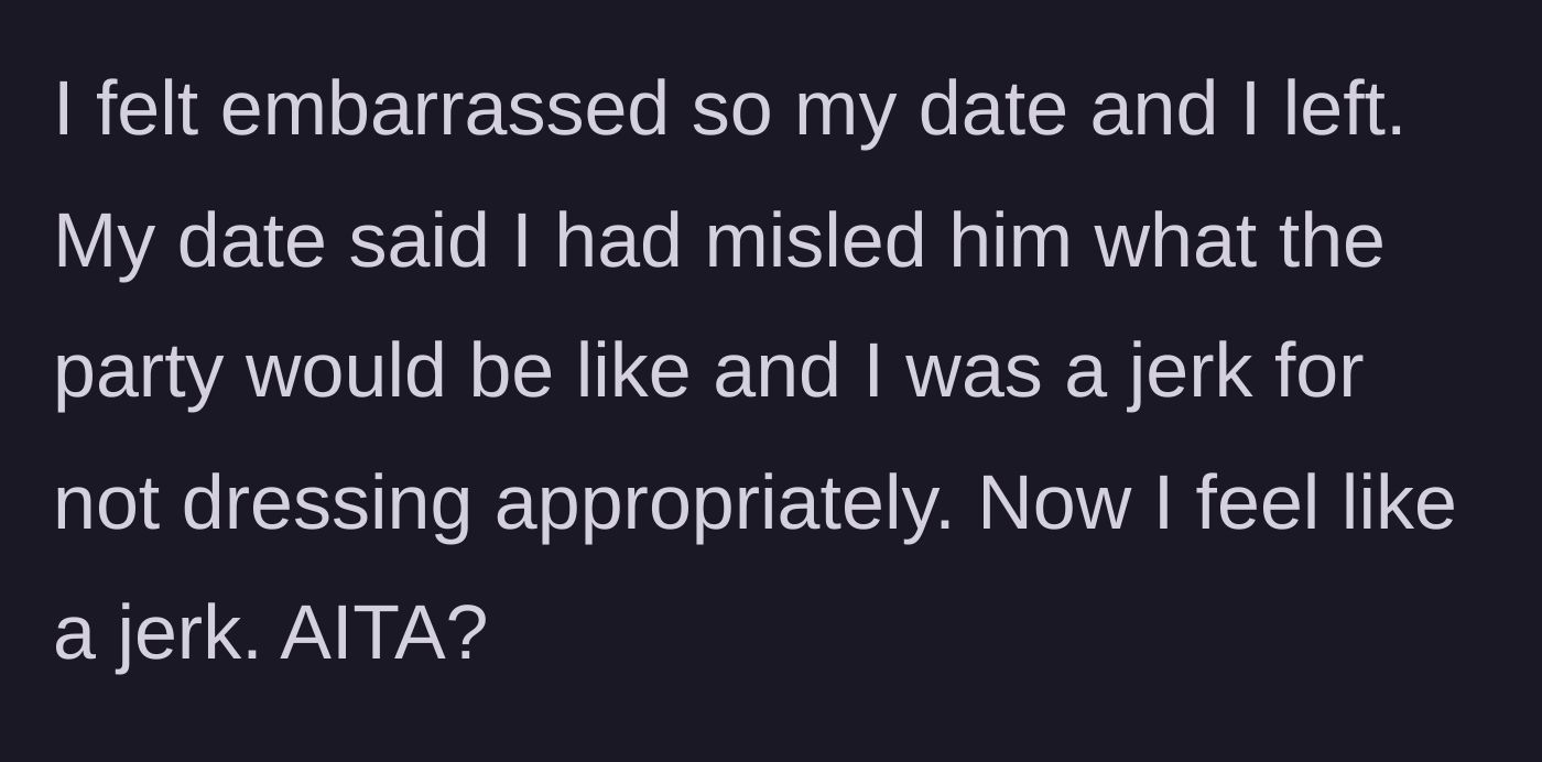 Story part 5 - The devastating aftermath where his date turns on him and they leave.