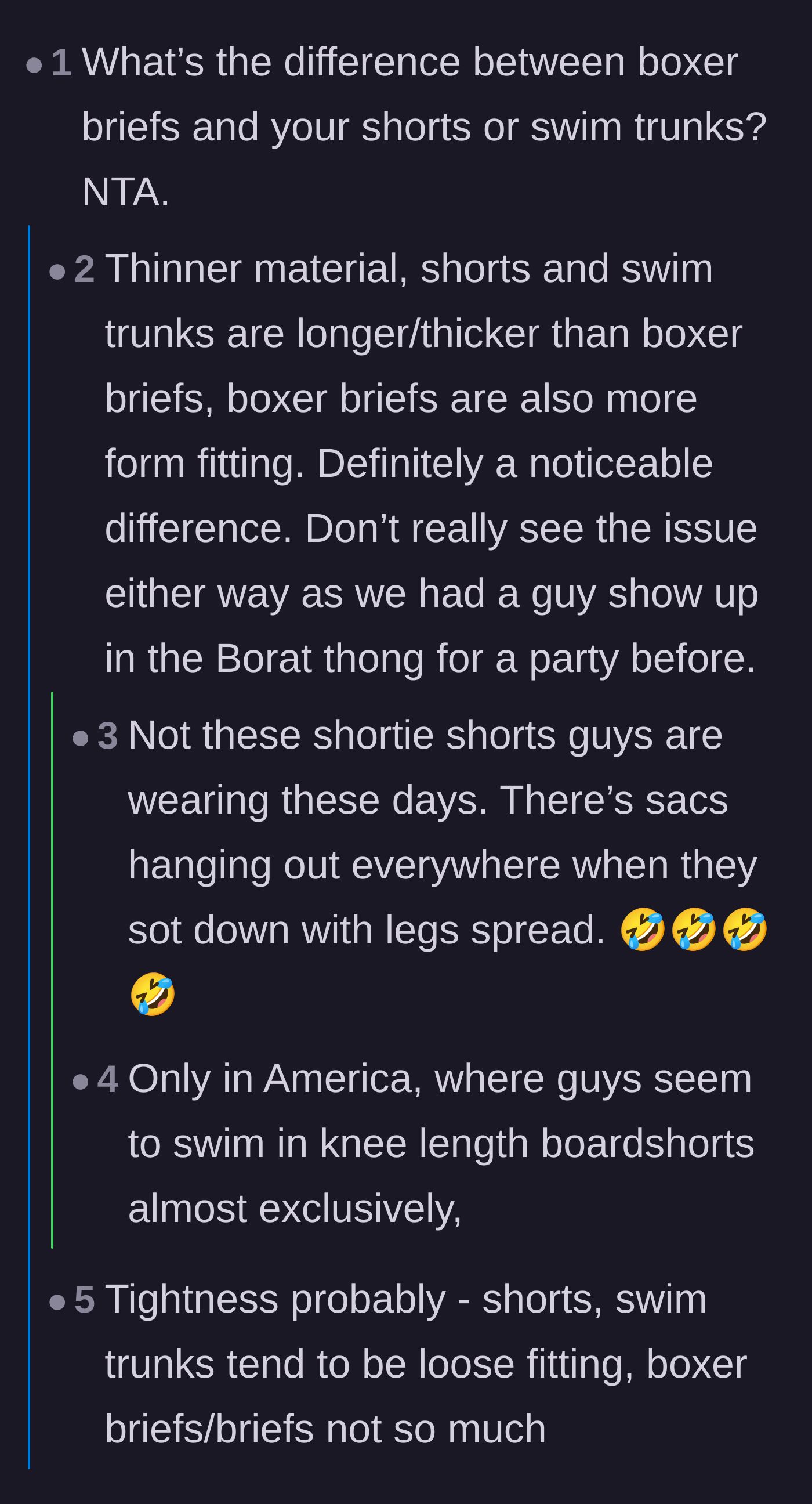 Comment thread 5 - A debate about the physical differences in fabric between boxer briefs and swim trunks.