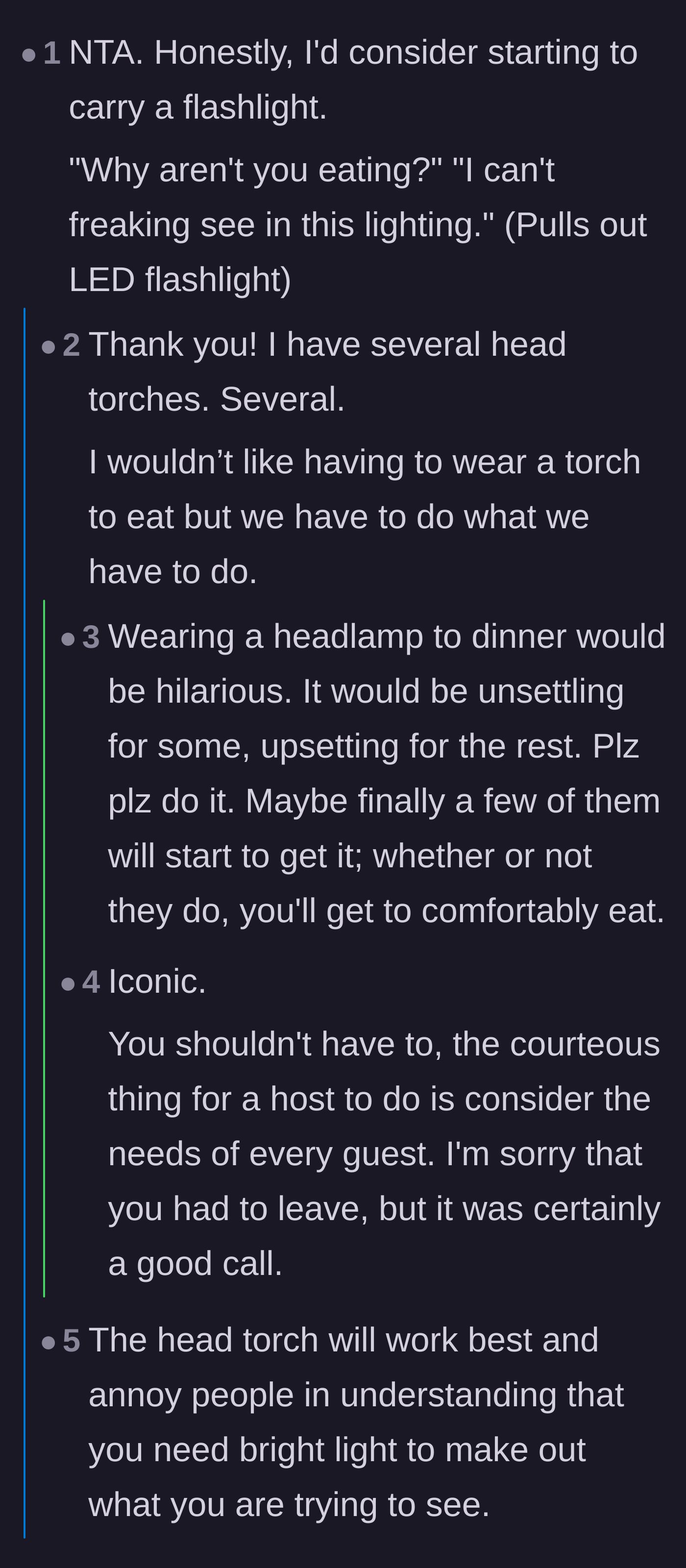 Comment thread 1 - Commenters jokingly suggest wearing a bright LED head torch to dinner to make a point.