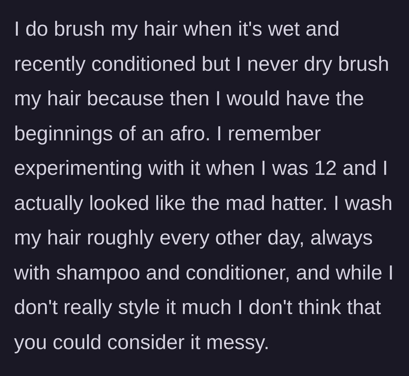 Story part 3 - Detailing her actual hair care routine and why dry brushing curly hair is a total disaster.