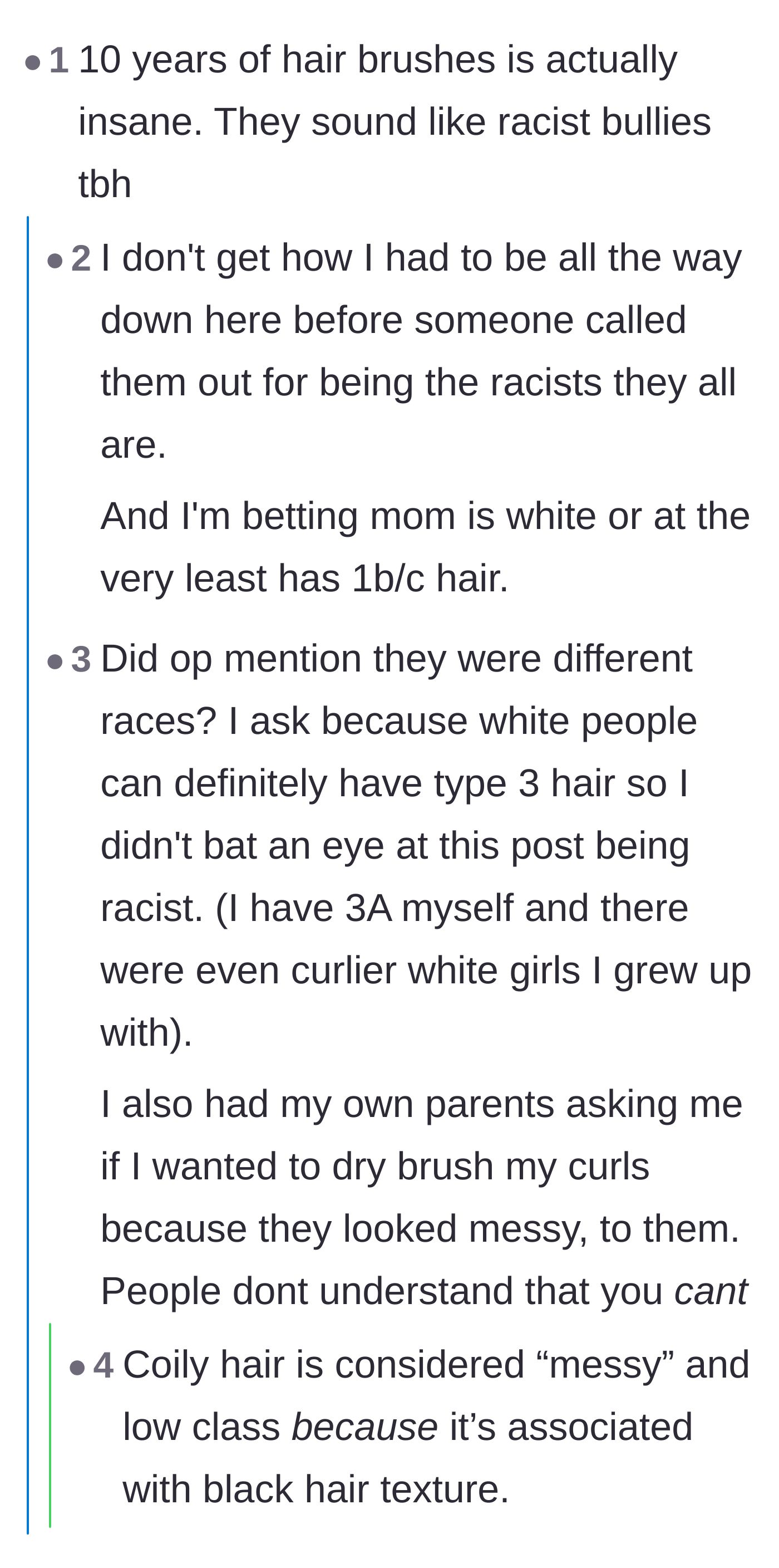 Comment thread 5 - A deep dive into the potentially racist undertones of calling coily or curly hair messy.