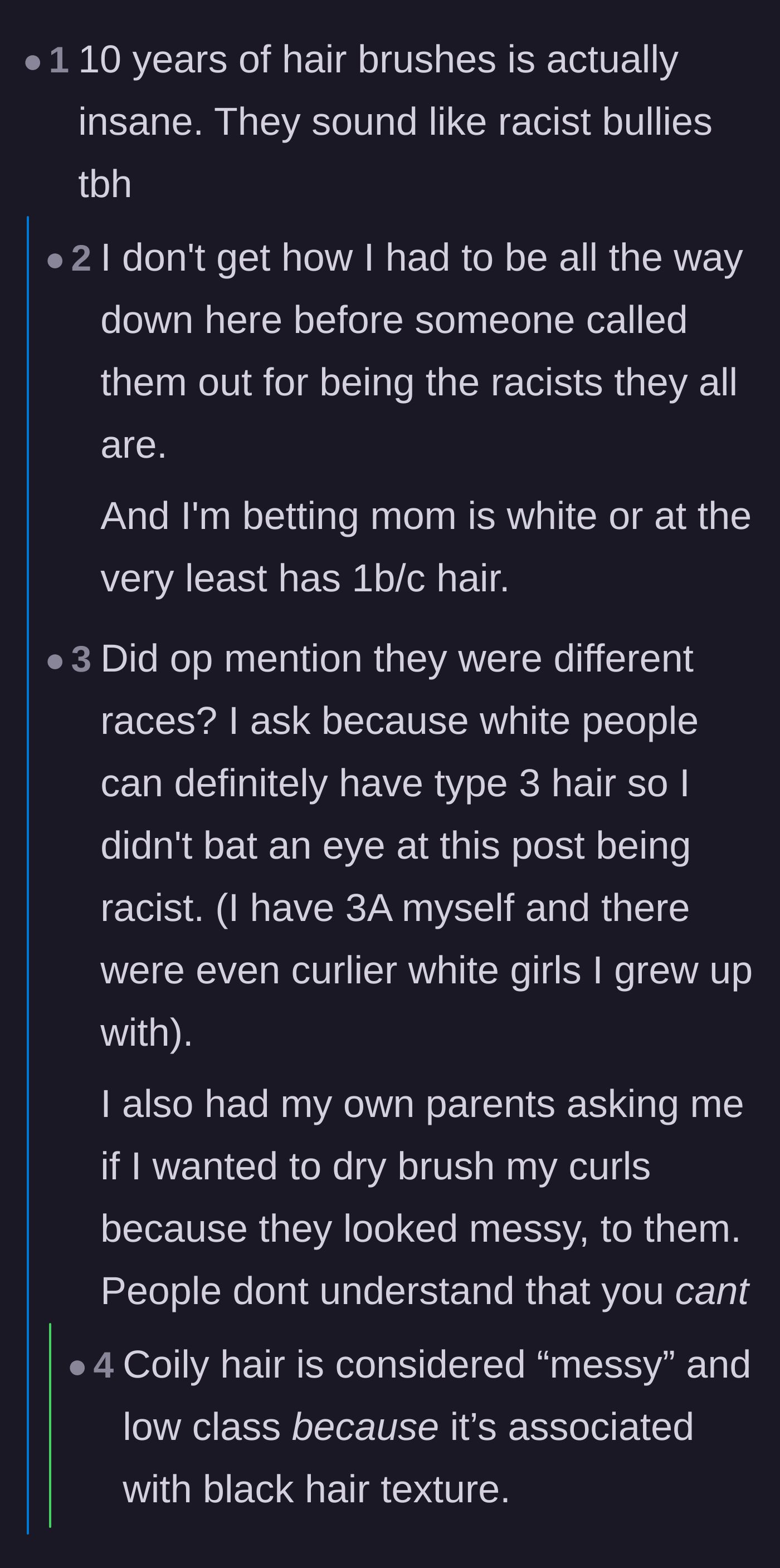 Comment thread 5 - A deep dive into the potentially racist undertones of calling coily or curly hair messy.
