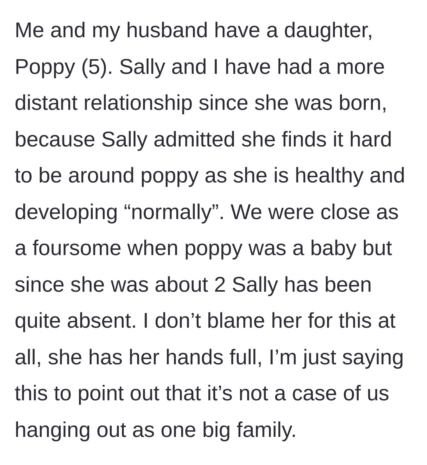Story part 2 - Sally distancing herself from the healthy niece due to grief.