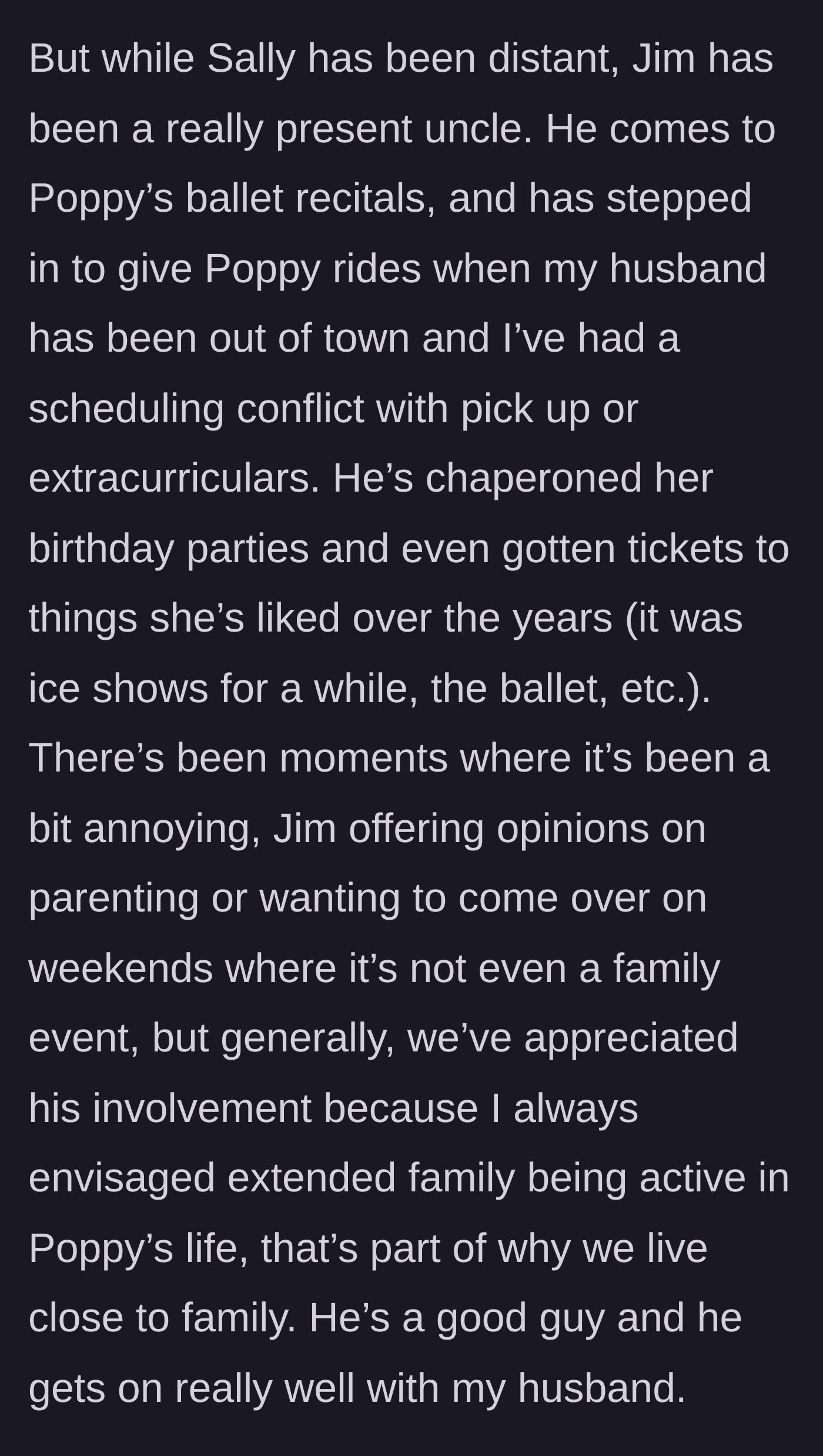 Story part 3 - Jim acting as a highly involved, sometimes overstepping uncle to Poppy.