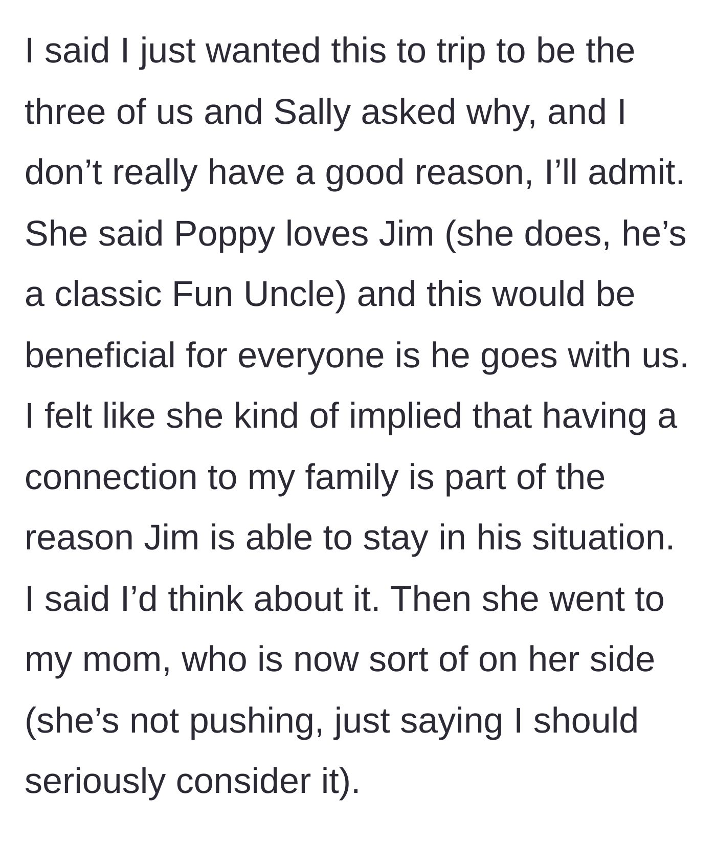 Story part 7 - Sally implying Jim's connection to the niece keeps him in their situation.