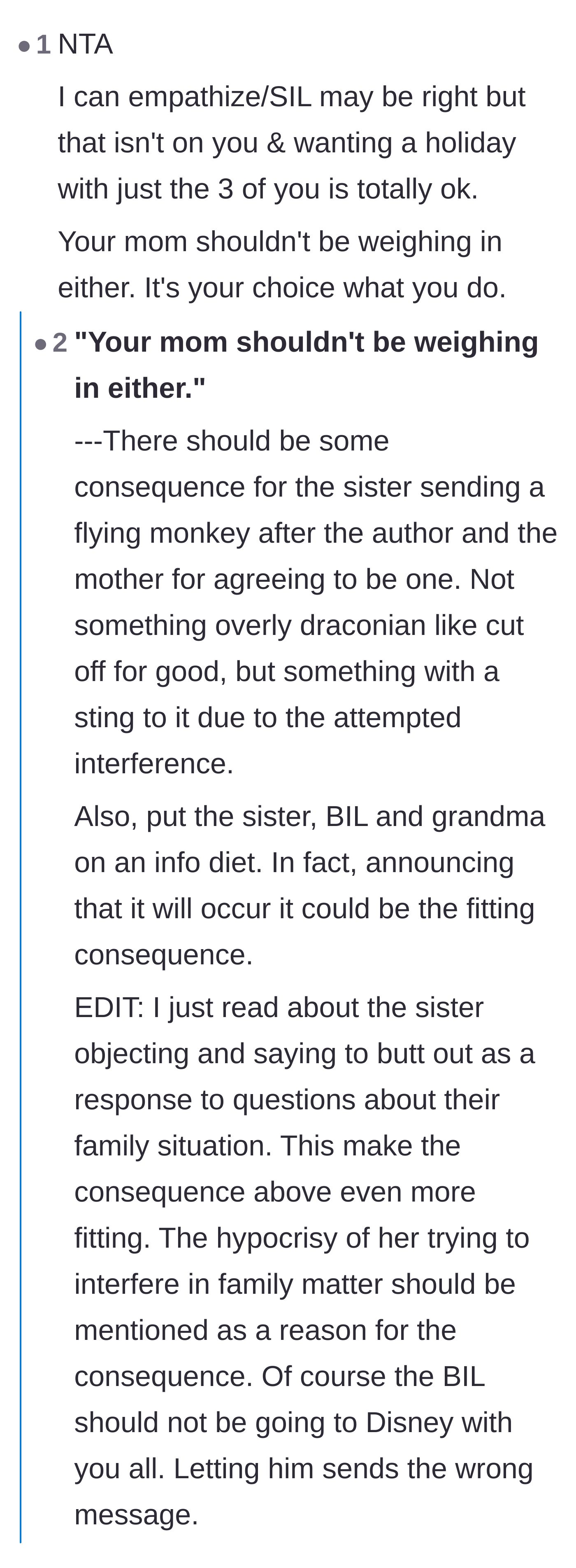 Comment thread 1 - Advice on putting the interfering family members on an information diet to protect the mom's boundaries.
