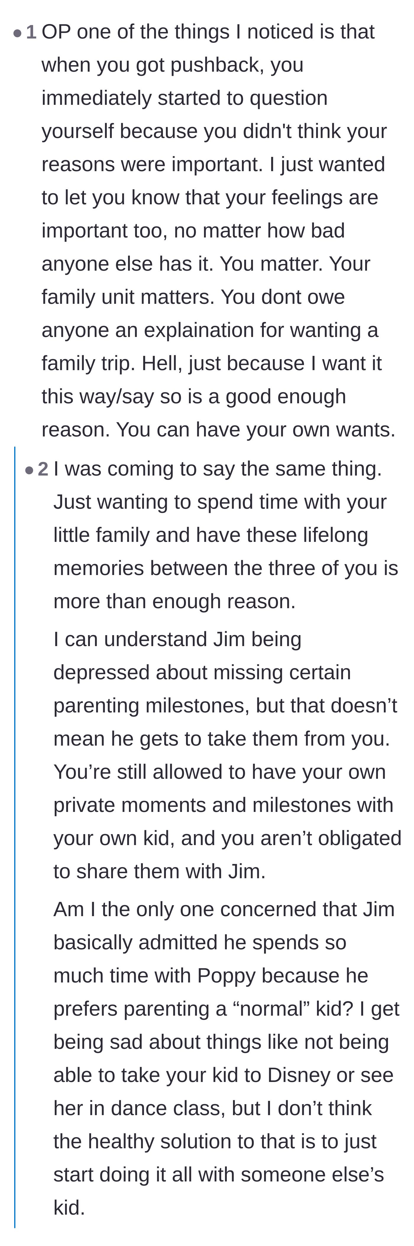 Comment thread 3 - Reassuring the mom that wanting a private nuclear family vacation is a perfectly valid reason to say no.