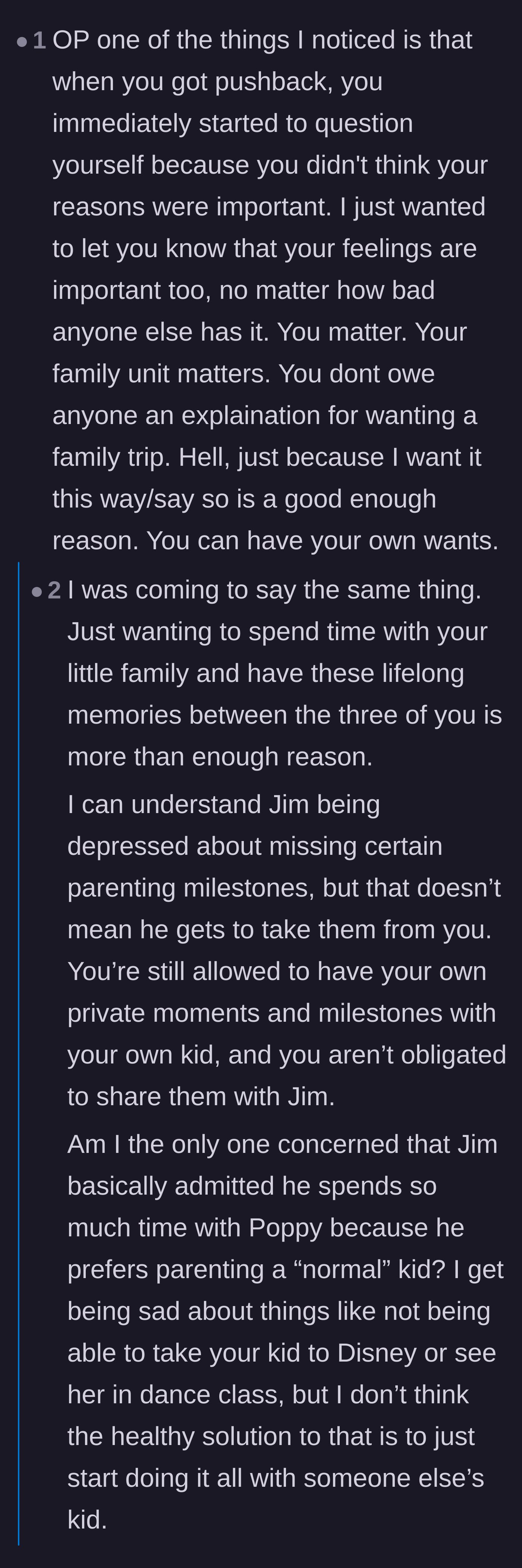 Comment thread 3 - Reassuring the mom that wanting a private nuclear family vacation is a perfectly valid reason to say no.