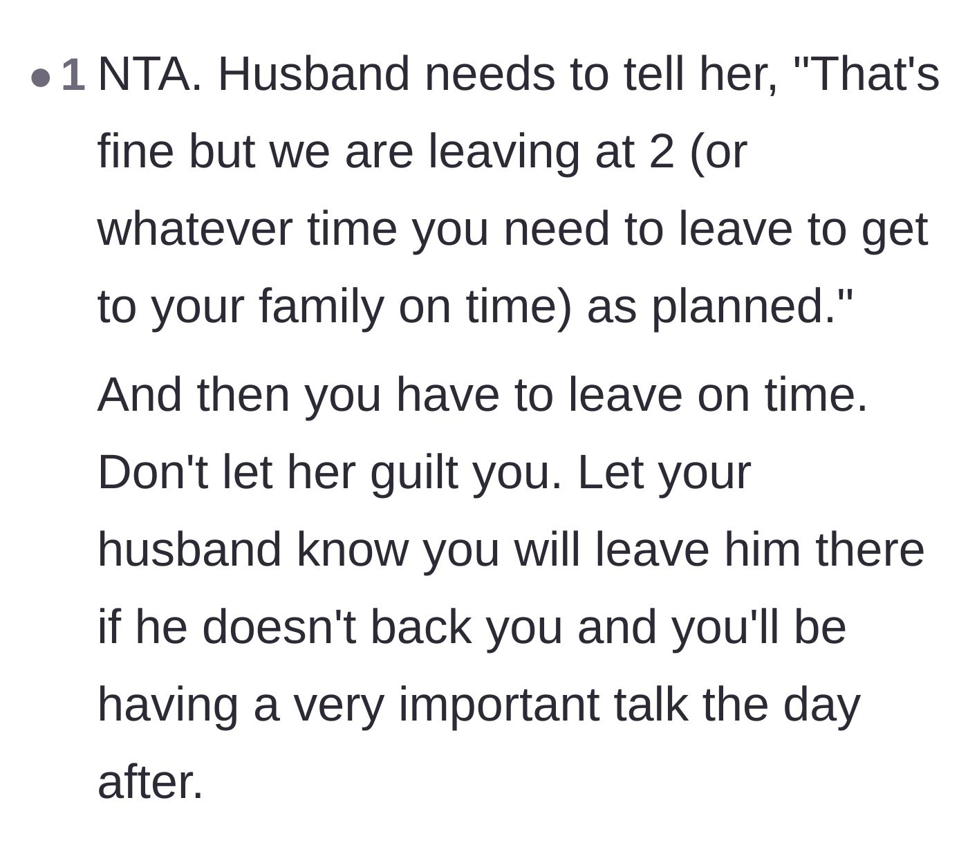 Comment thread 1 - Advice for the husband to enforce a strict departure time and for the wife to leave him behind if he fails to back her up.