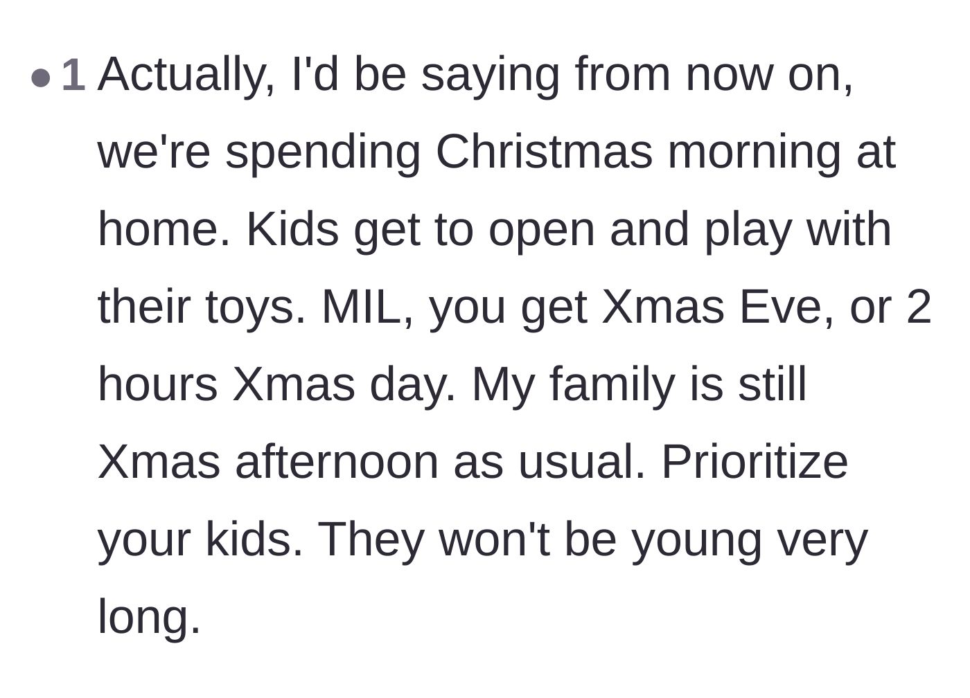 Comment thread 2 - Suggestion to keep Christmas morning at home for the kids and limit the mother-in-law's visit to a strict two hours.