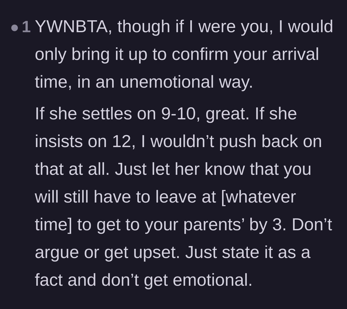 Comment thread 5 - Advice to remain unemotional, confirm the start time, and state the exact departure time as a concrete fact.
