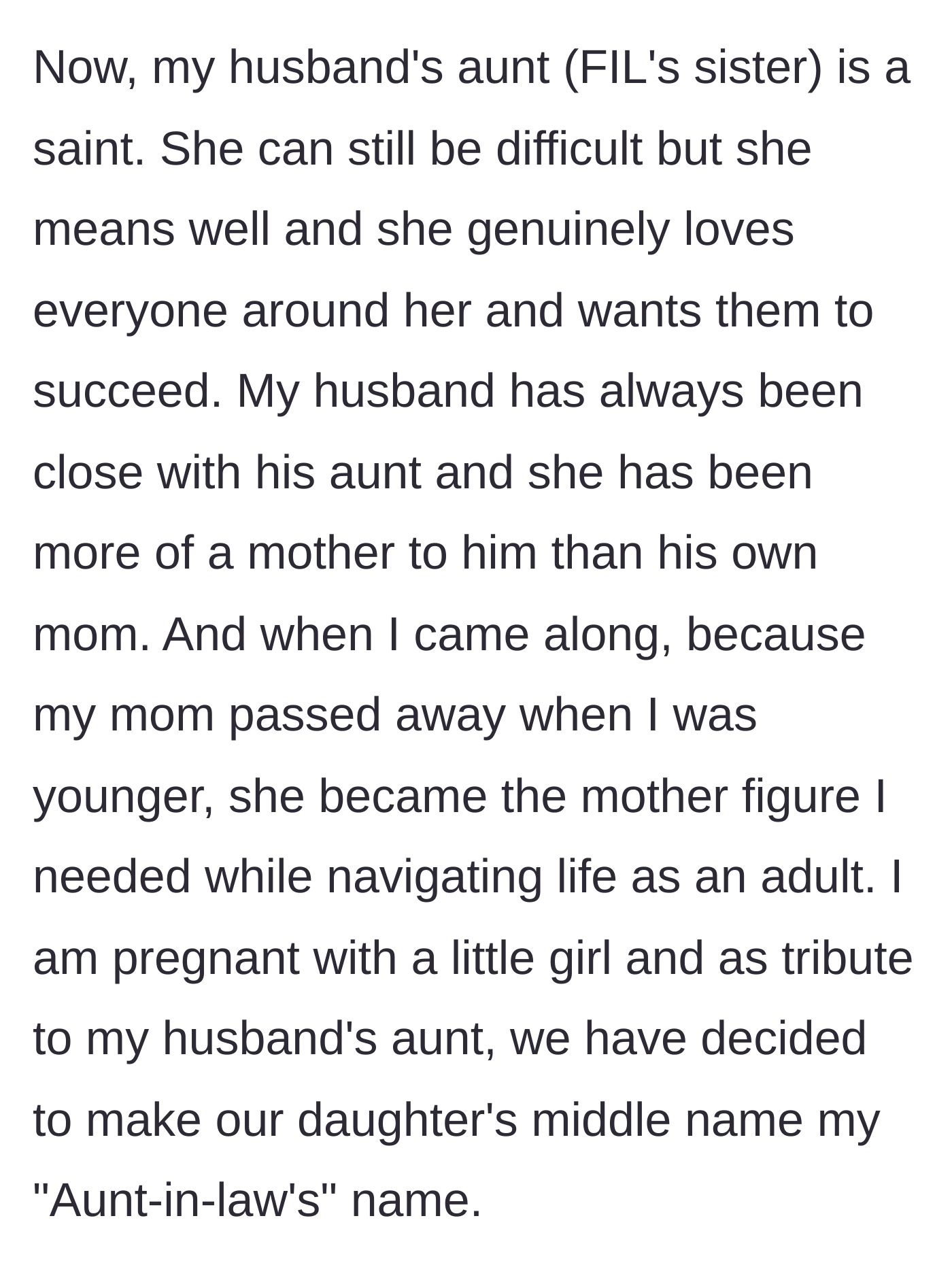 Story part 2 - The author describes how her husband's elderly aunt became a loving mother figure to them both, inspiring their baby's middle name.