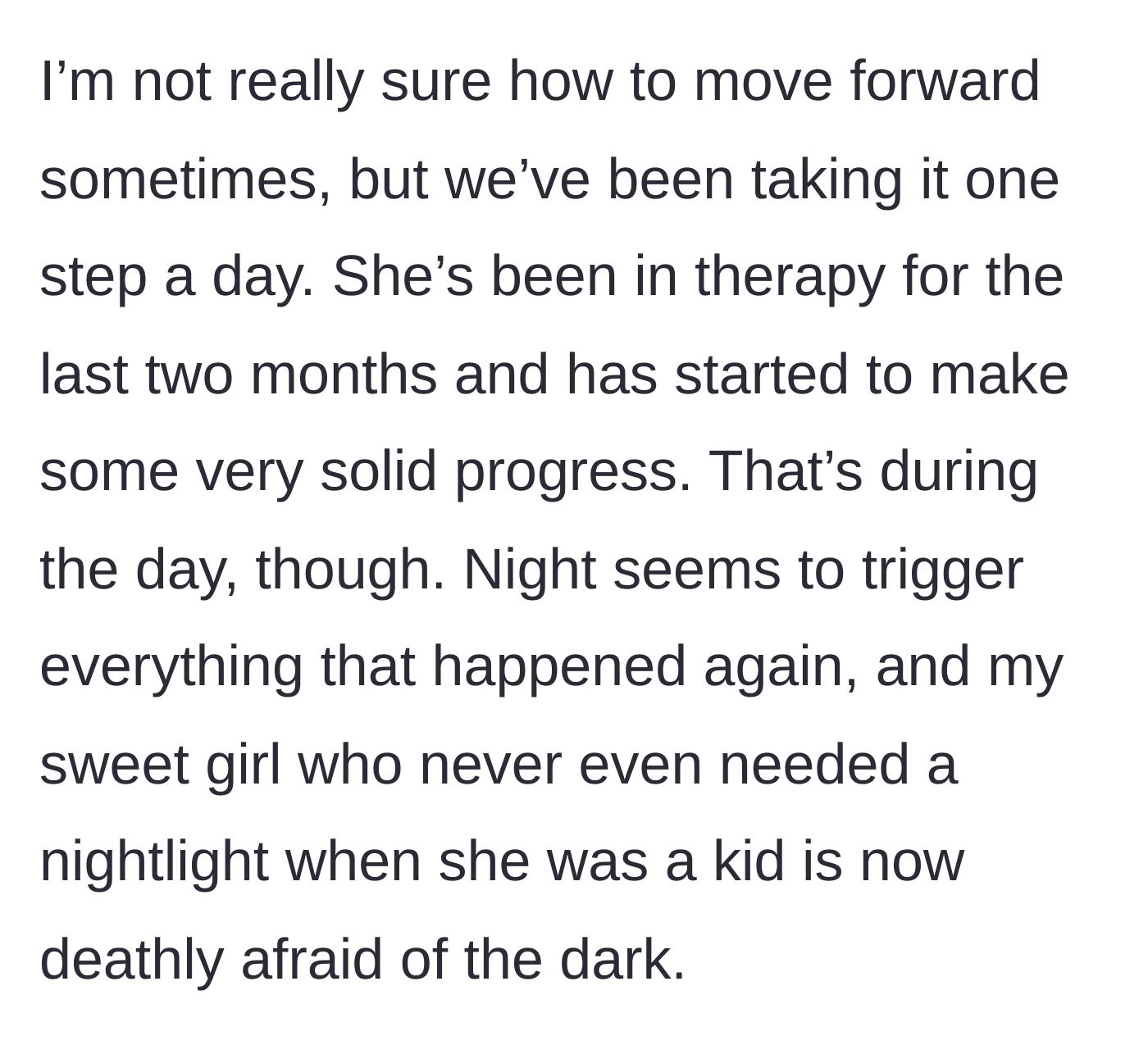 Story part 2 - The mother explains the daughter's slow progress in therapy during the day, contrasted with her intense, new fear of the dark at night.