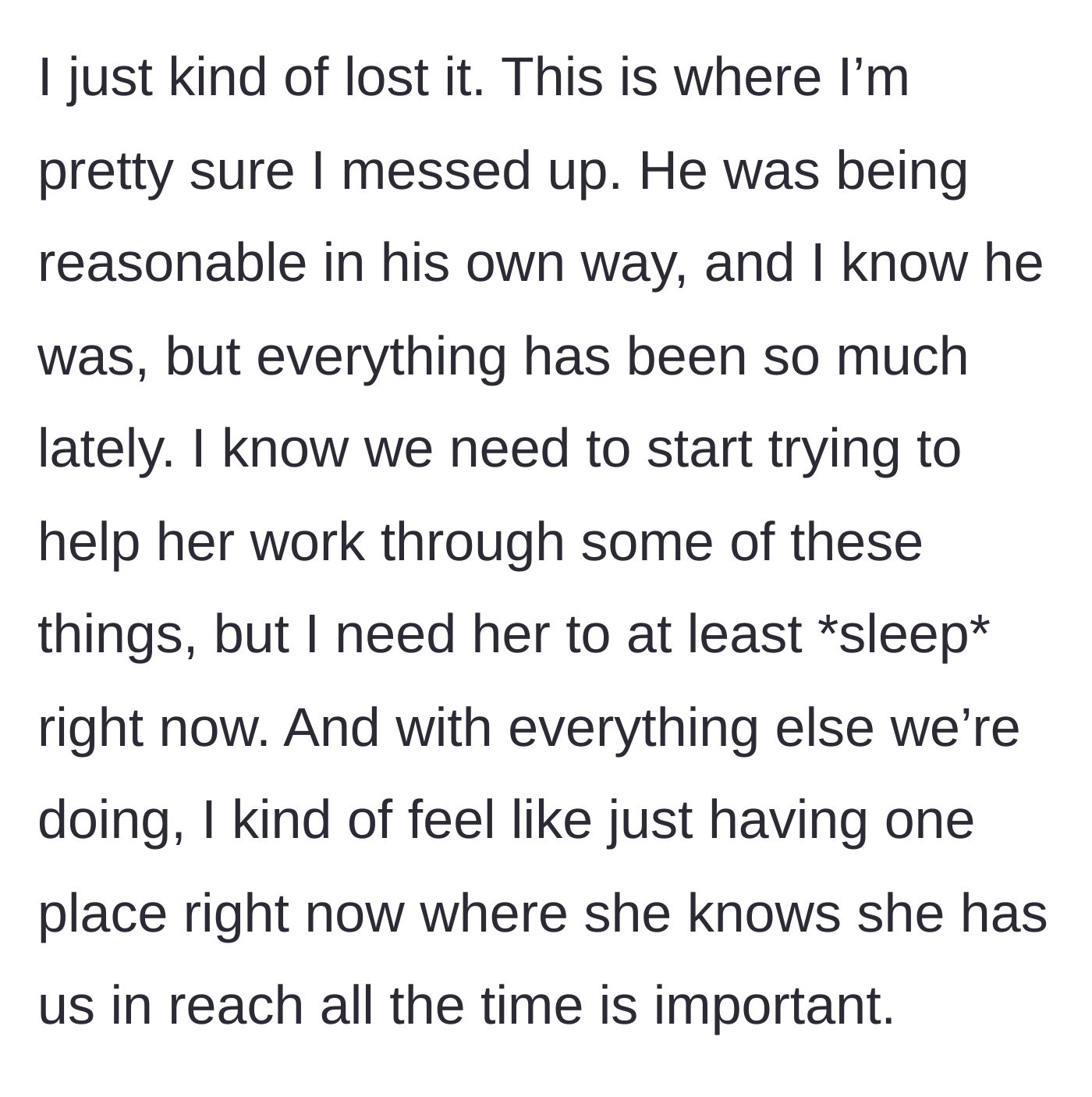 Story part 5 - The mother internally processes her husband's demand, acknowledging his logic but feeling utterly overwhelmed by the need to just let her daughter sleep safely.