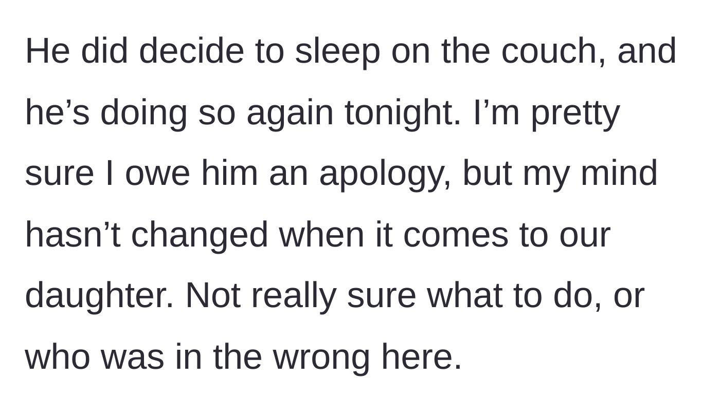 Story part 7 - The husband sleeps on the couch for multiple nights, leaving the mother feeling conflicted and wondering if she was wrong for losing her temper.