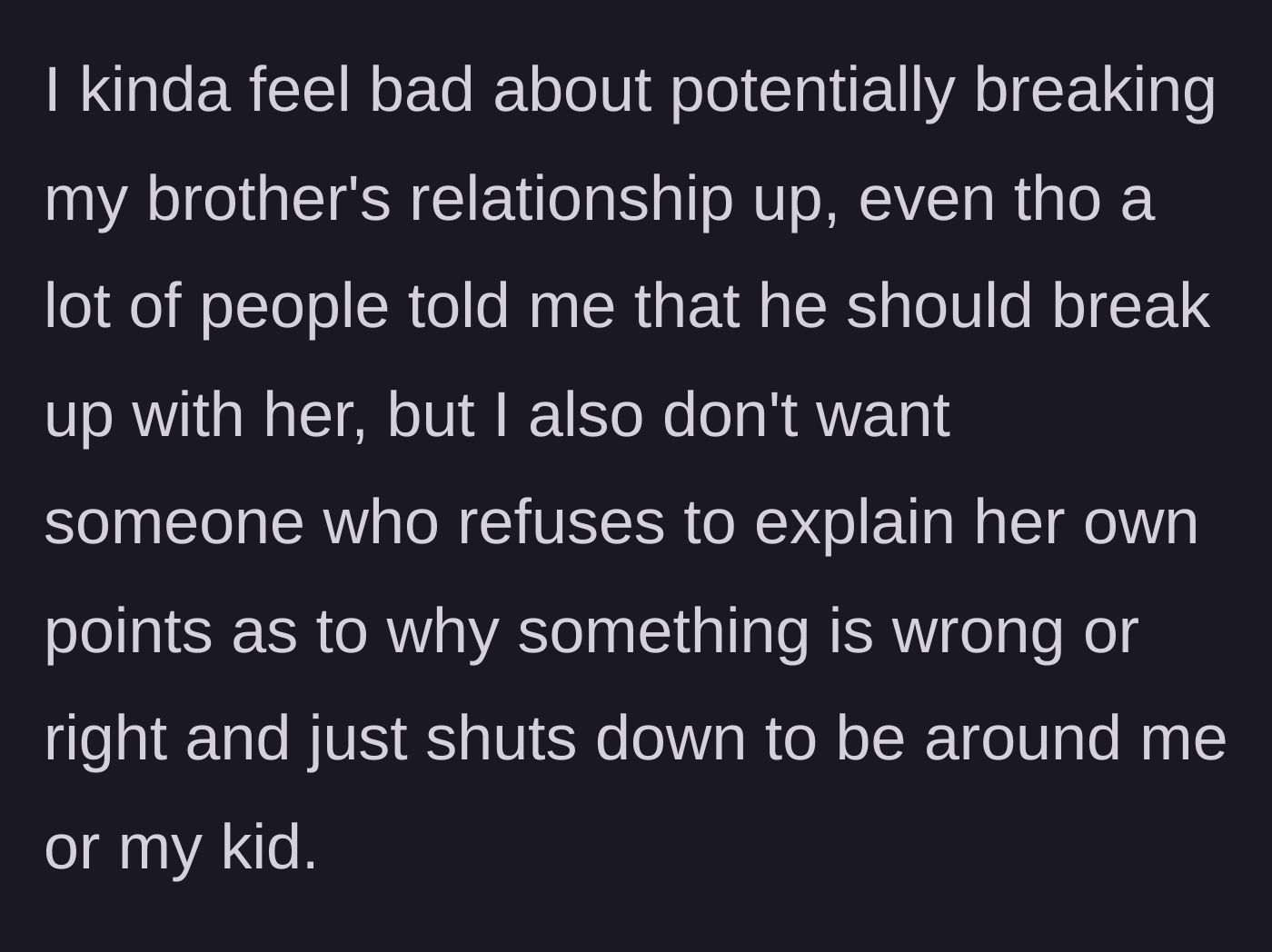 Story part 9 - The mother feels guilty for causing the rift, but acknowledges she doesn't want to be around someone who shuts down rather than explaining their logic.