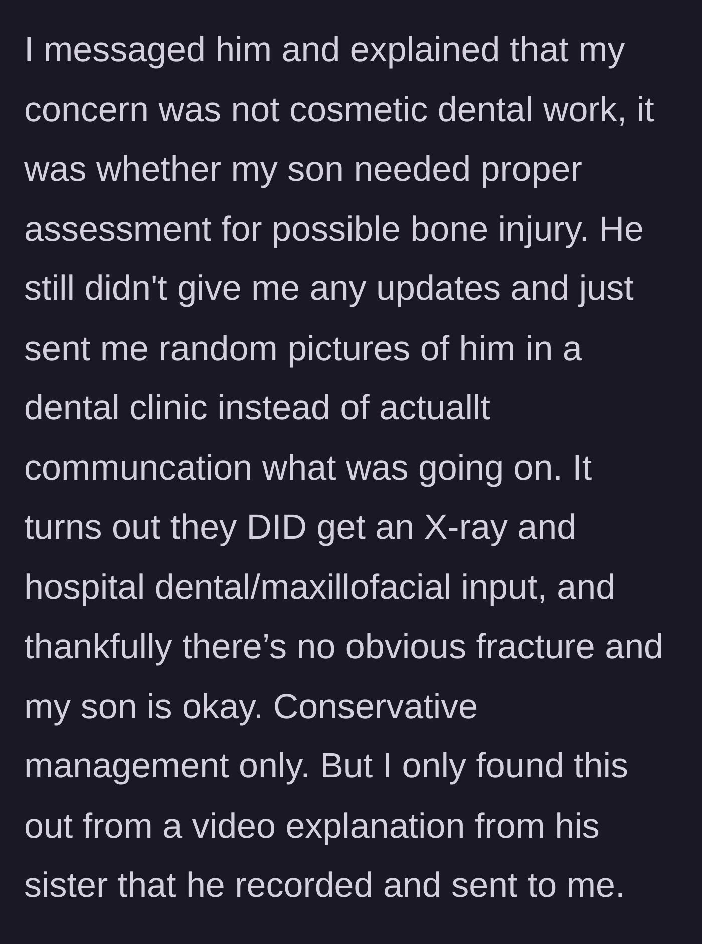 Story part 4 - The mother begs for medical updates on a potential bone fracture but only receives random photos and a recorded video from the estranged sister-in-law.