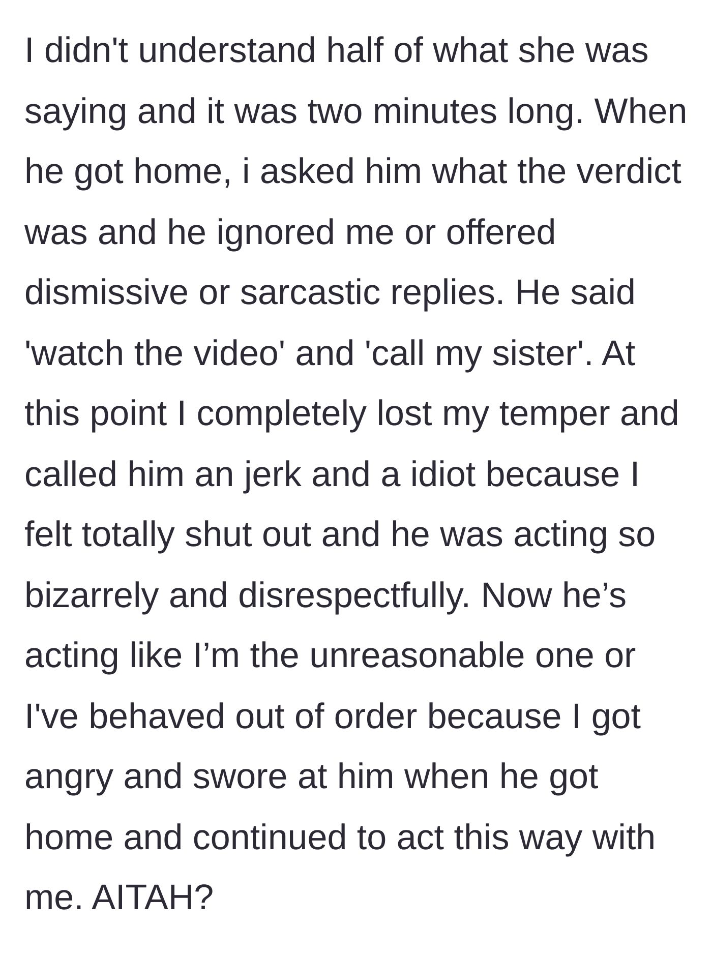 Story part 5 - The husband returns home and dismisses the mother's questions, prompting her to finally lose her temper and call him out.