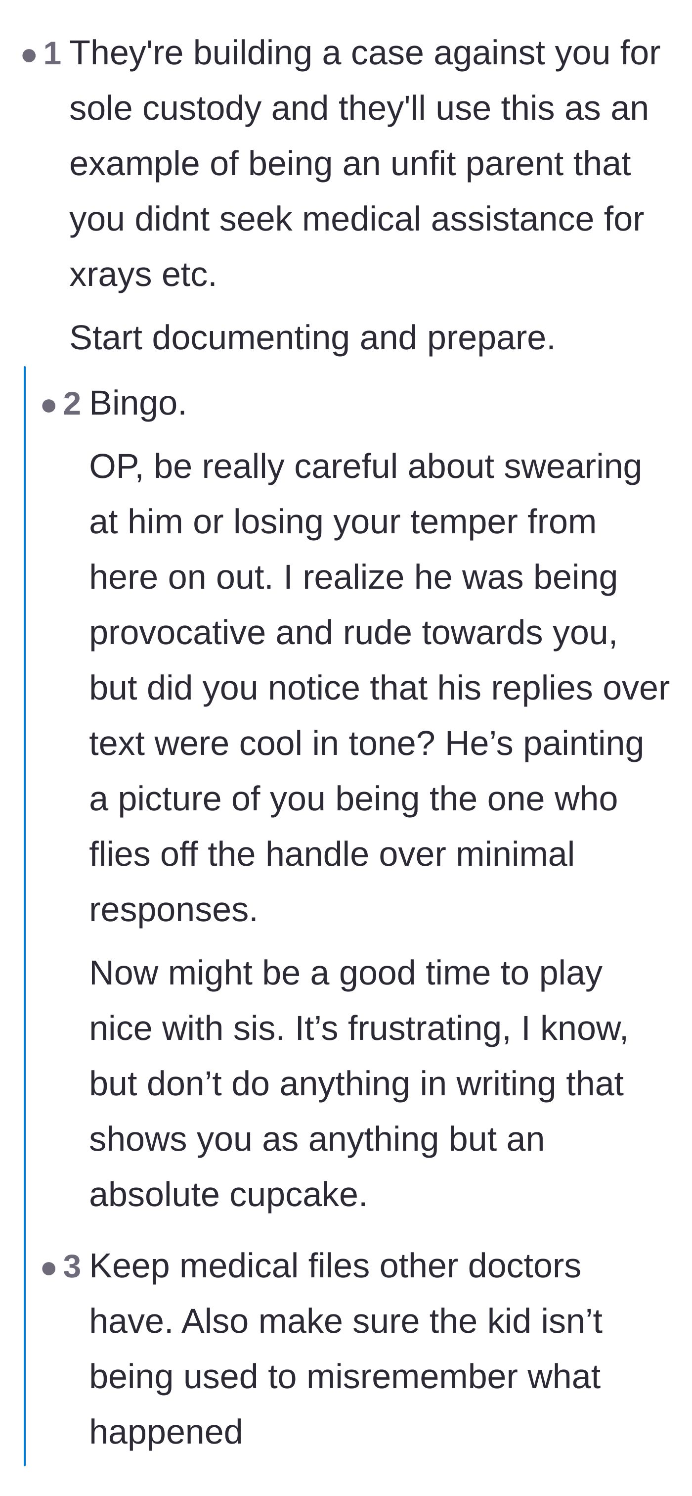Comment thread 2 - Tactical advice urging the mother to document everything and avoid reacting emotionally to bait.
