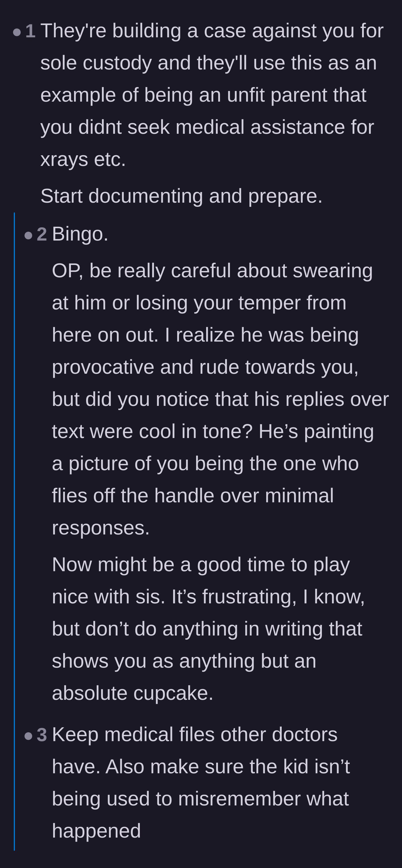 Comment thread 2 - Tactical advice urging the mother to document everything and avoid reacting emotionally to bait.