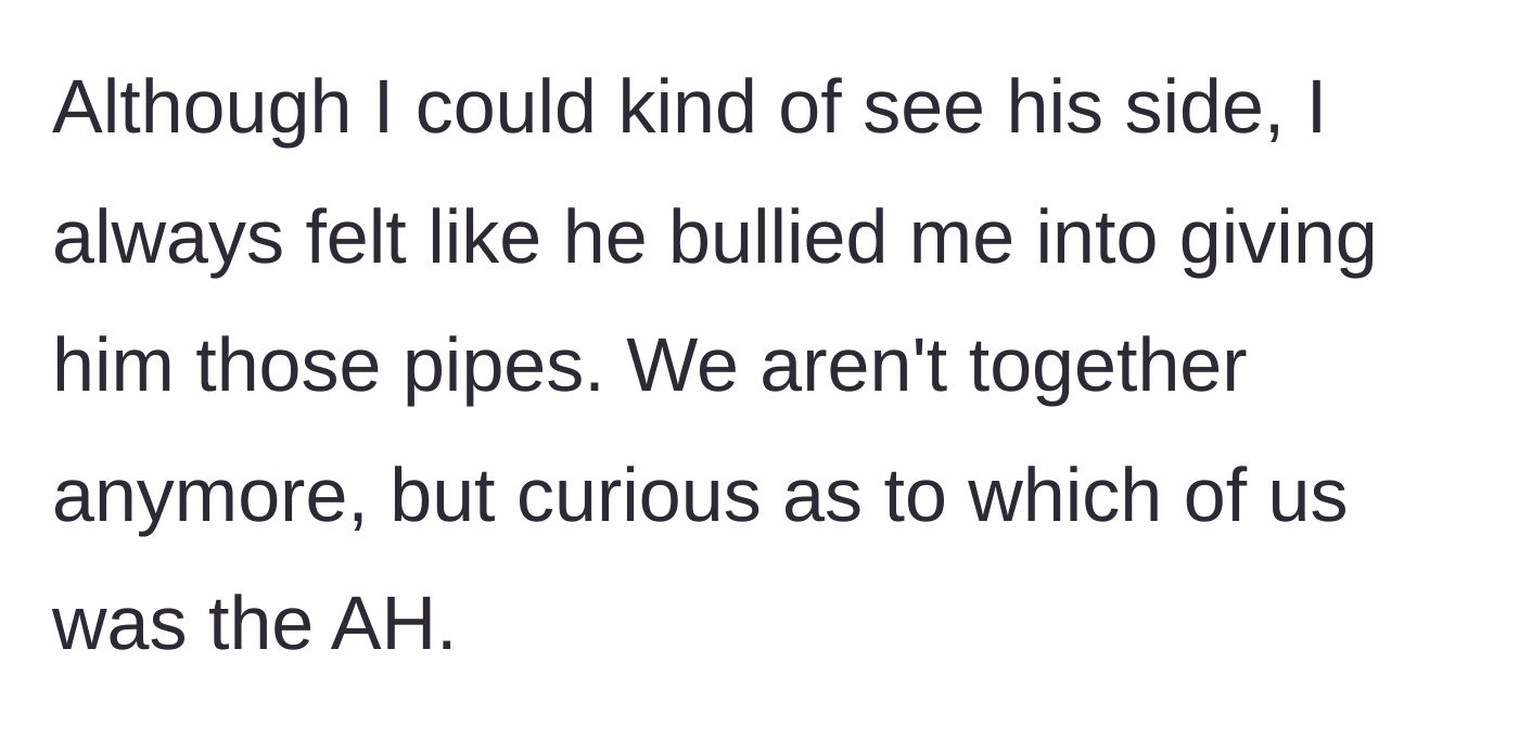 Story part 3 - Main character reflects on feeling bullied into submission, mentions they broke up, and asks if she was in the wrong.