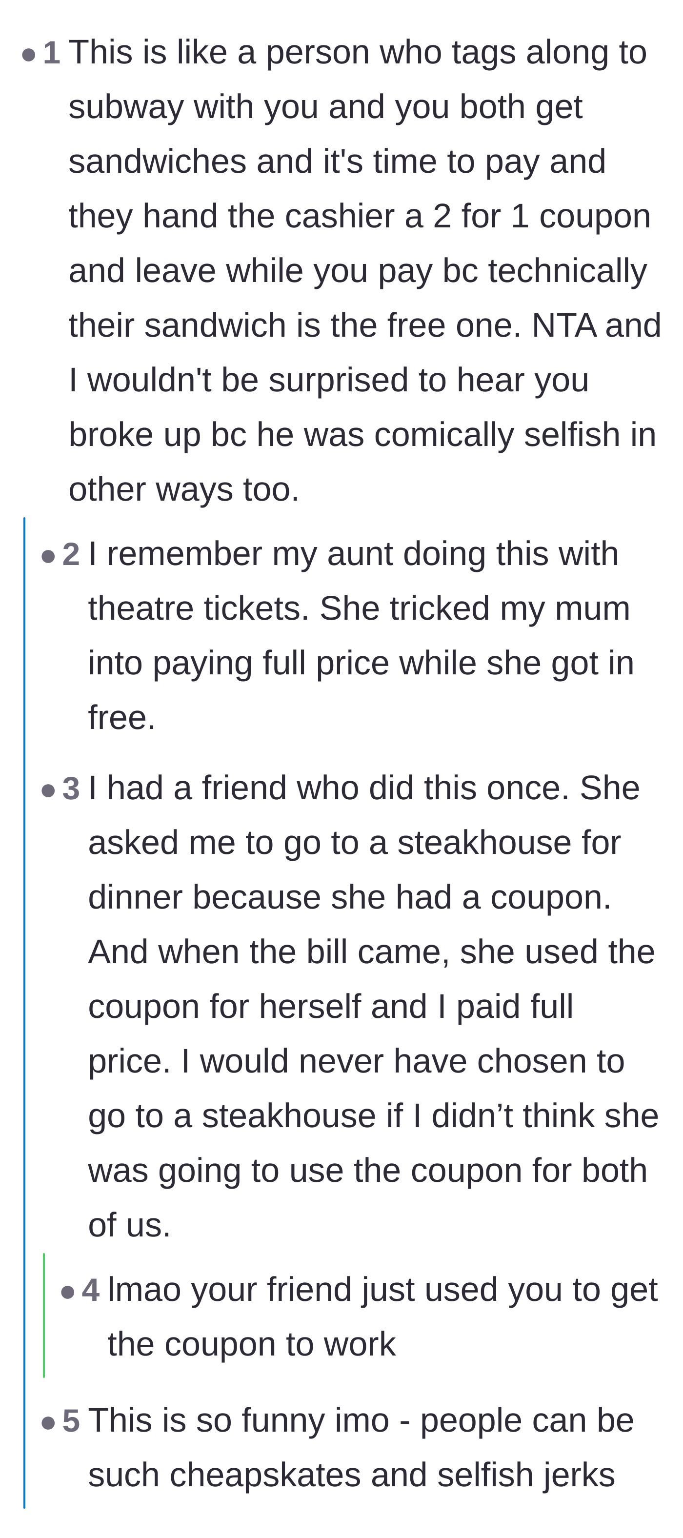 Comment thread 6 - A hilarious analogy comparing the boyfriend to someone who uses a two-for-one sandwich coupon solely to get their own meal for free.