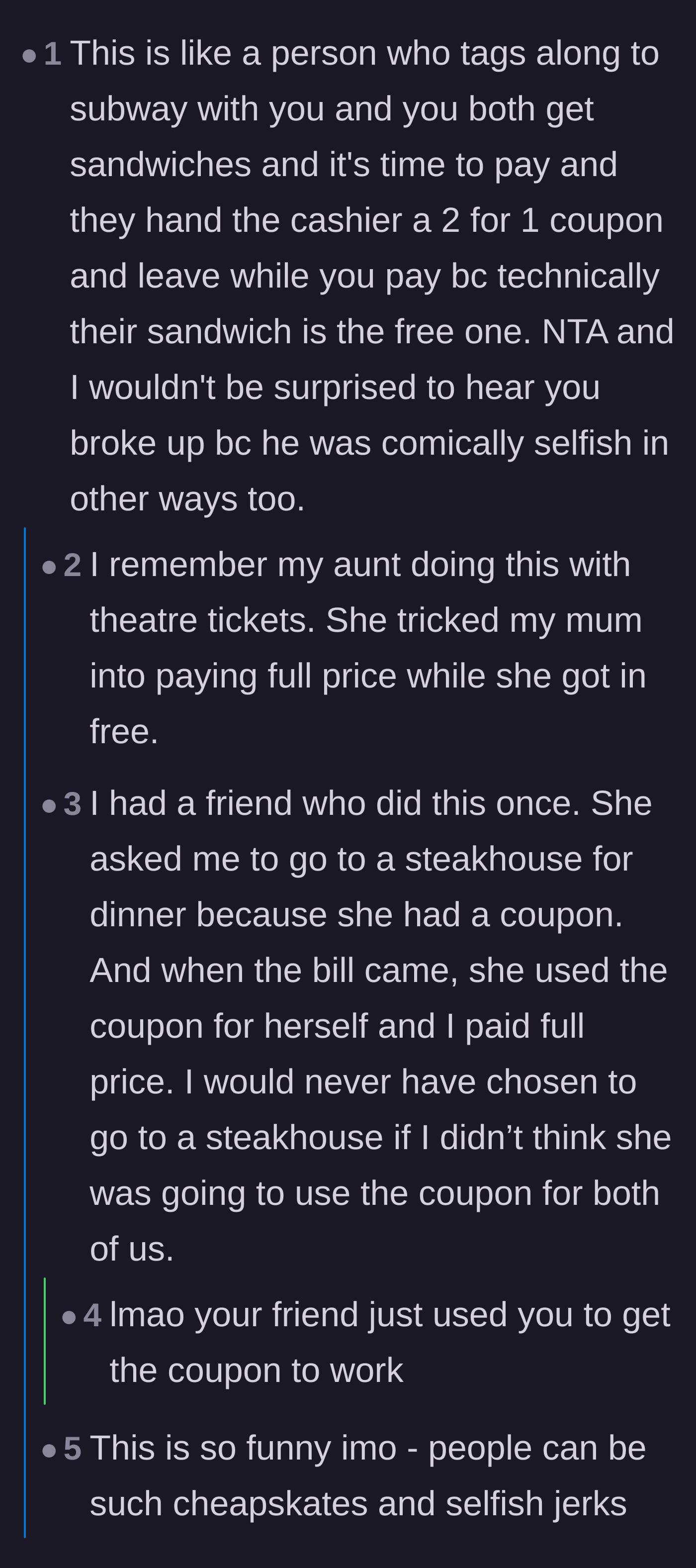 Comment thread 6 - A hilarious analogy comparing the boyfriend to someone who uses a two-for-one sandwich coupon solely to get their own meal for free.