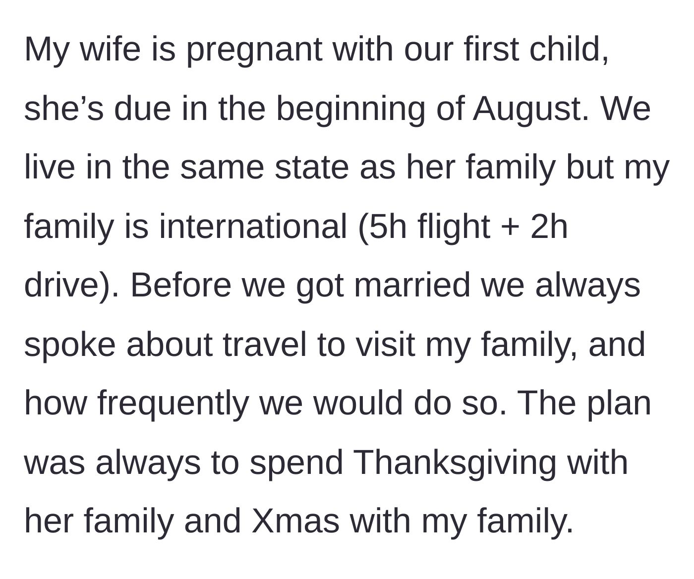 Story part 1 - The husband explains his pregnant wife's due date and their pre-marriage agreement to split holidays equally between their families.