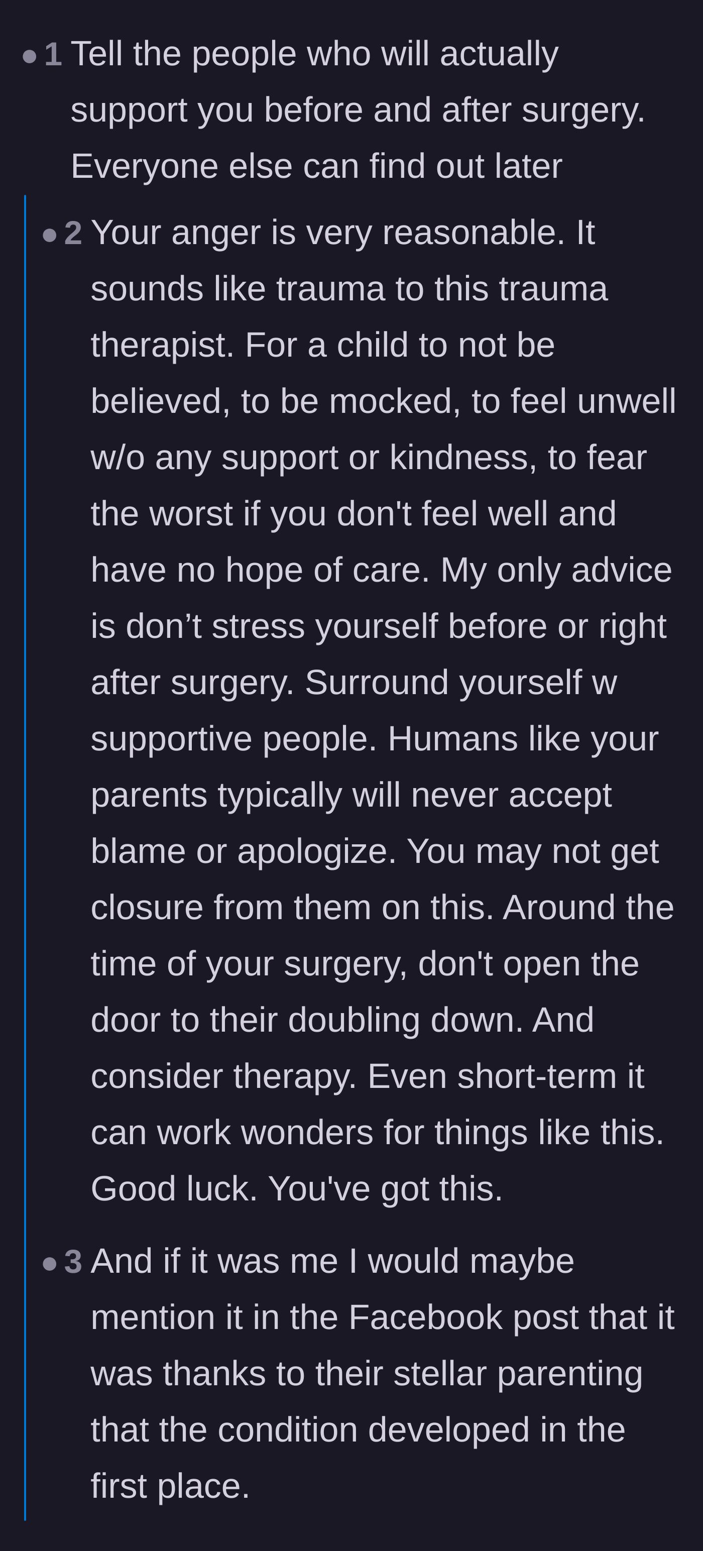 Comment thread 1 - Advice from a trauma therapist about surrounding oneself with supportive people and accepting that abusers rarely apologize.