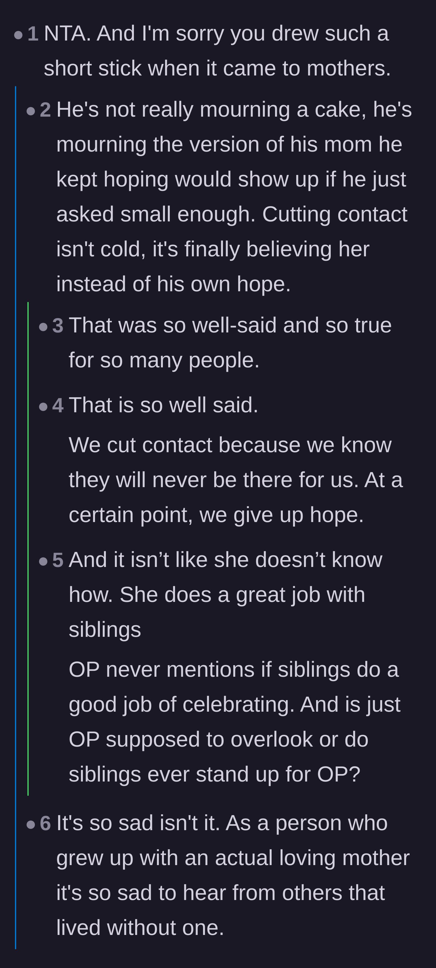 Comment thread 2 - A deep psychological take explaining that OP is mourning the mother he wished he had, rather than just a missing cake.
