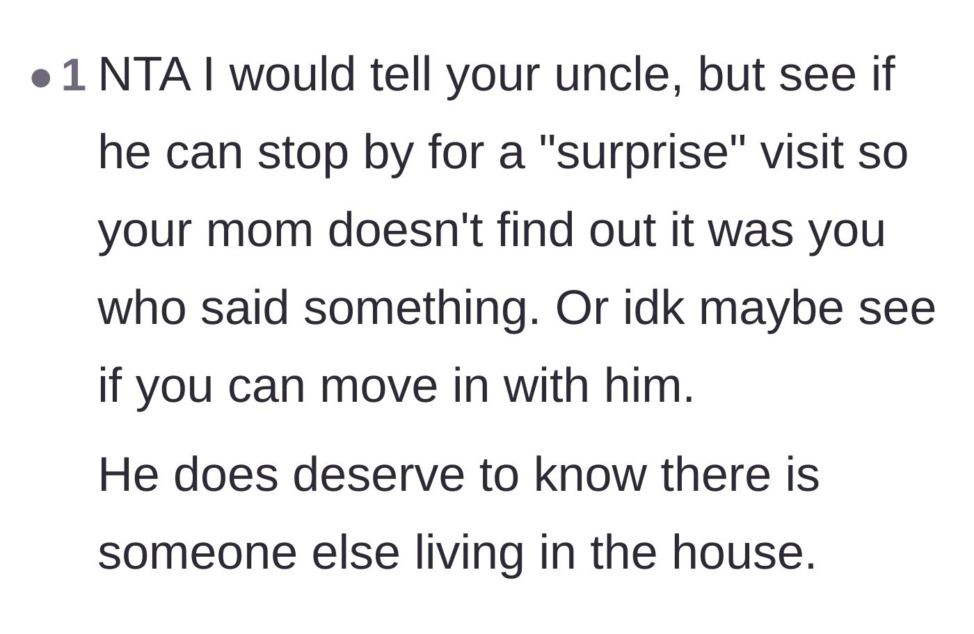Comment thread 6 - Advice suggesting the uncle make a surprise visit to the house so the teenager doesn't get blamed for tipping him off.