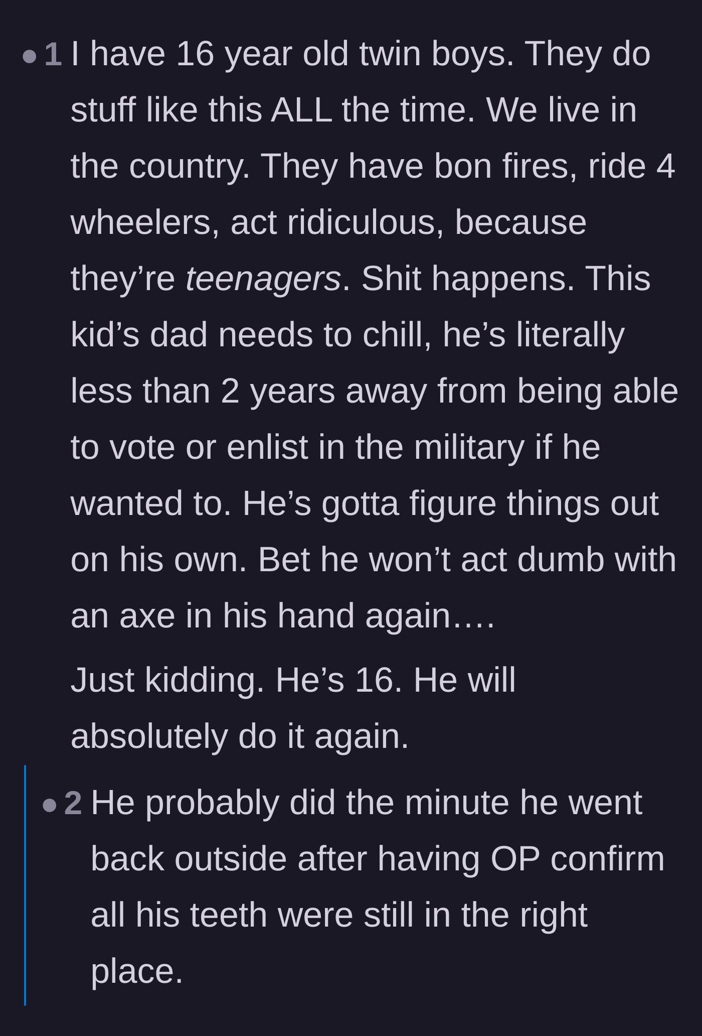 Comment thread 6 - A rural parent defending the chaotic behavior of teenage boys and telling the angry dad to calm down.
