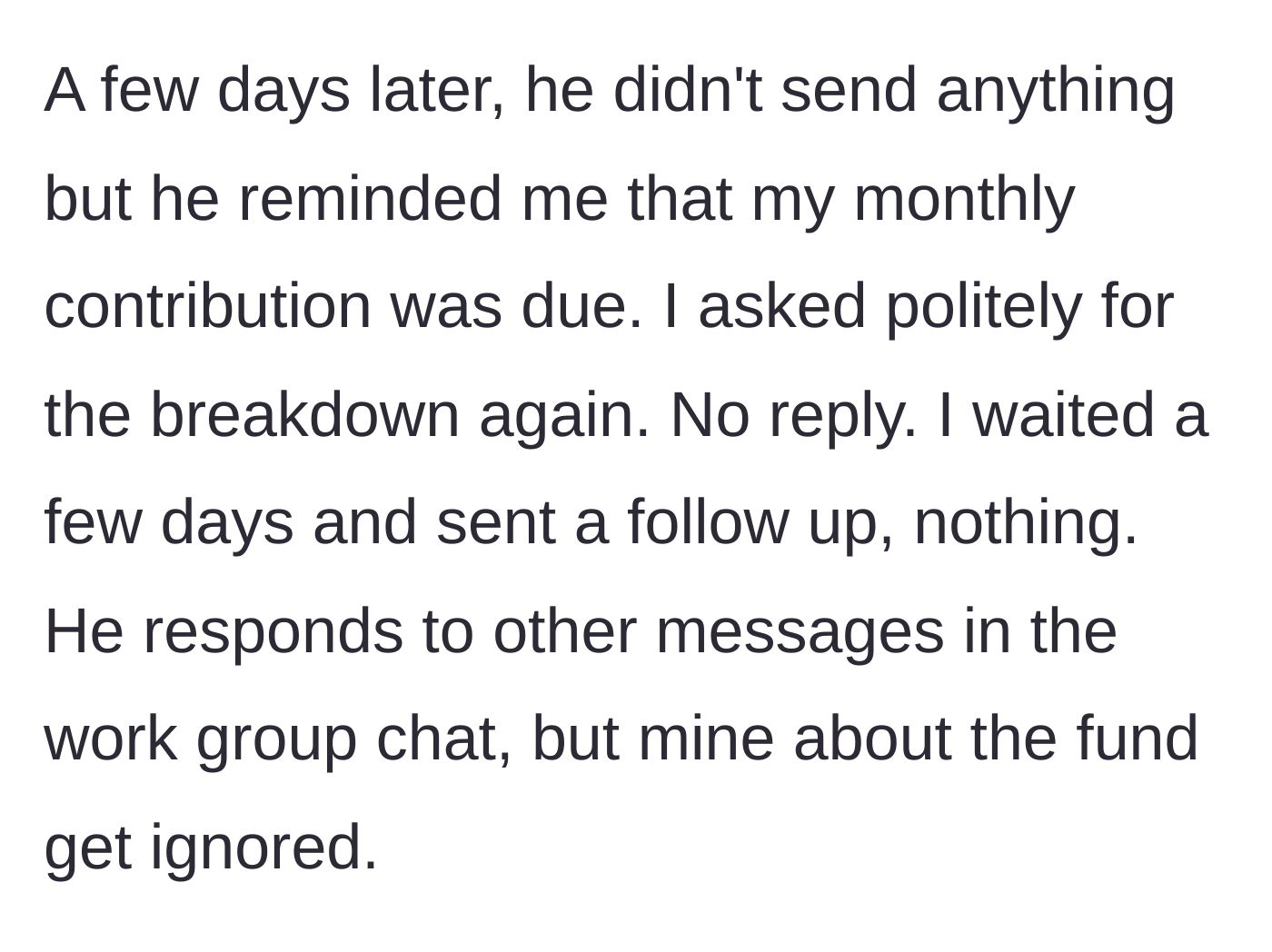 Story part 3 - Liam ignoring messages about the breakdown but demanding the next monthly payment.