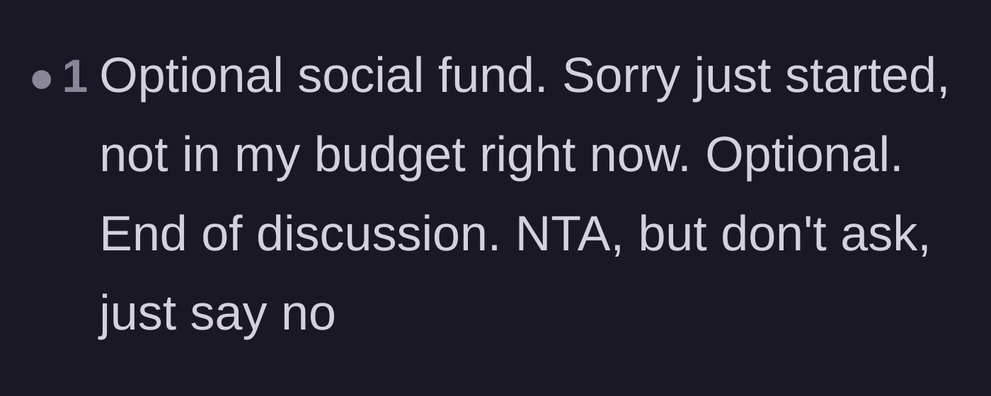 Comment thread 3 - Advice to simply opt out of the voluntary fund without asking for a breakdown.