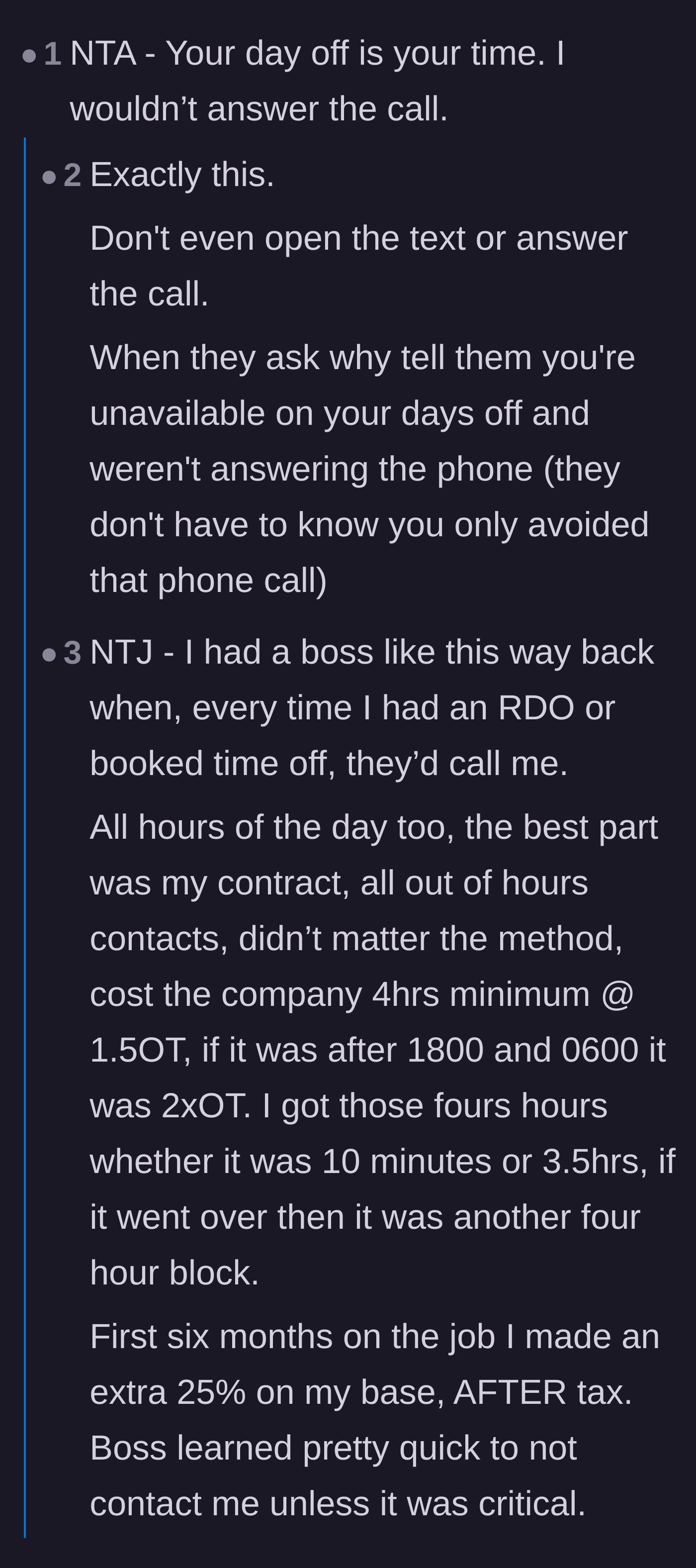 Comment thread 1 - A discussion on ignoring work calls on days off and forcing companies to pay minimum overtime blocks for off-the-clock contact.