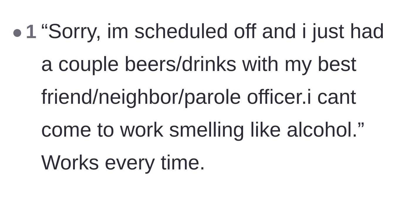 Comment thread 4 - A humorous strategy suggesting employees claim they have been drinking so they are legally unable to come into work.