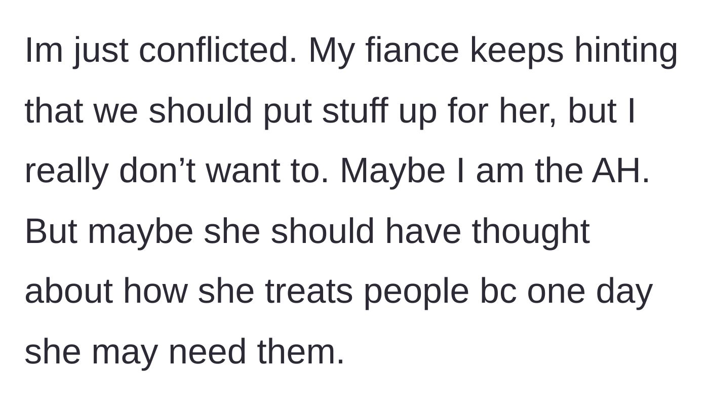 Story part 15 - The author remains conflicted while her fiancé continues to drop hints that they should box up their items for his sister.